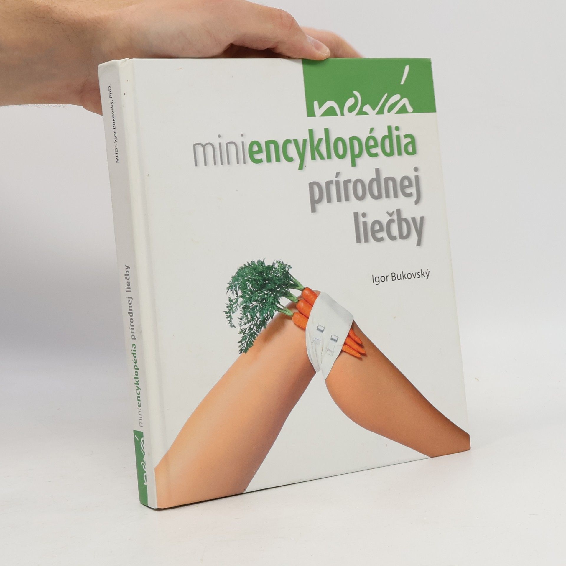 Igor Bukovský Nová miniencyklopédia prírodnej liečby