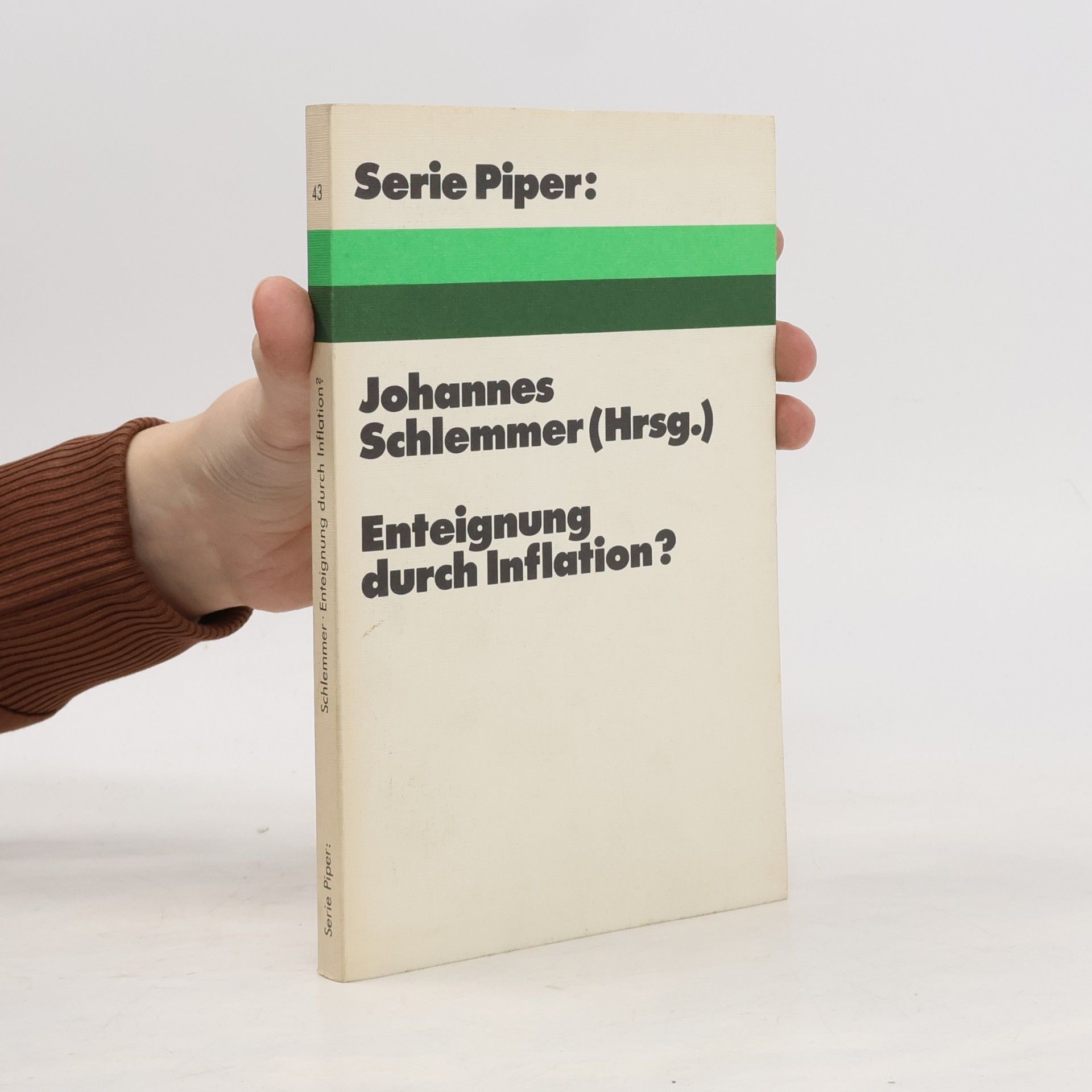 Serie Piper - 43: Enteignung durch Inflation?