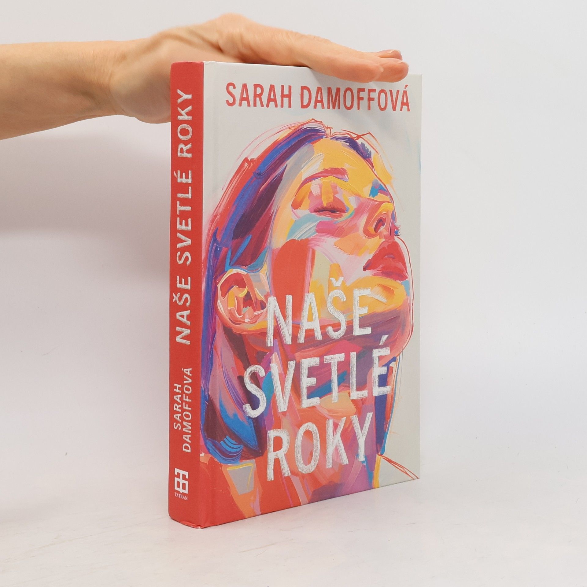 Sarah Damoff Naše svetlé roky