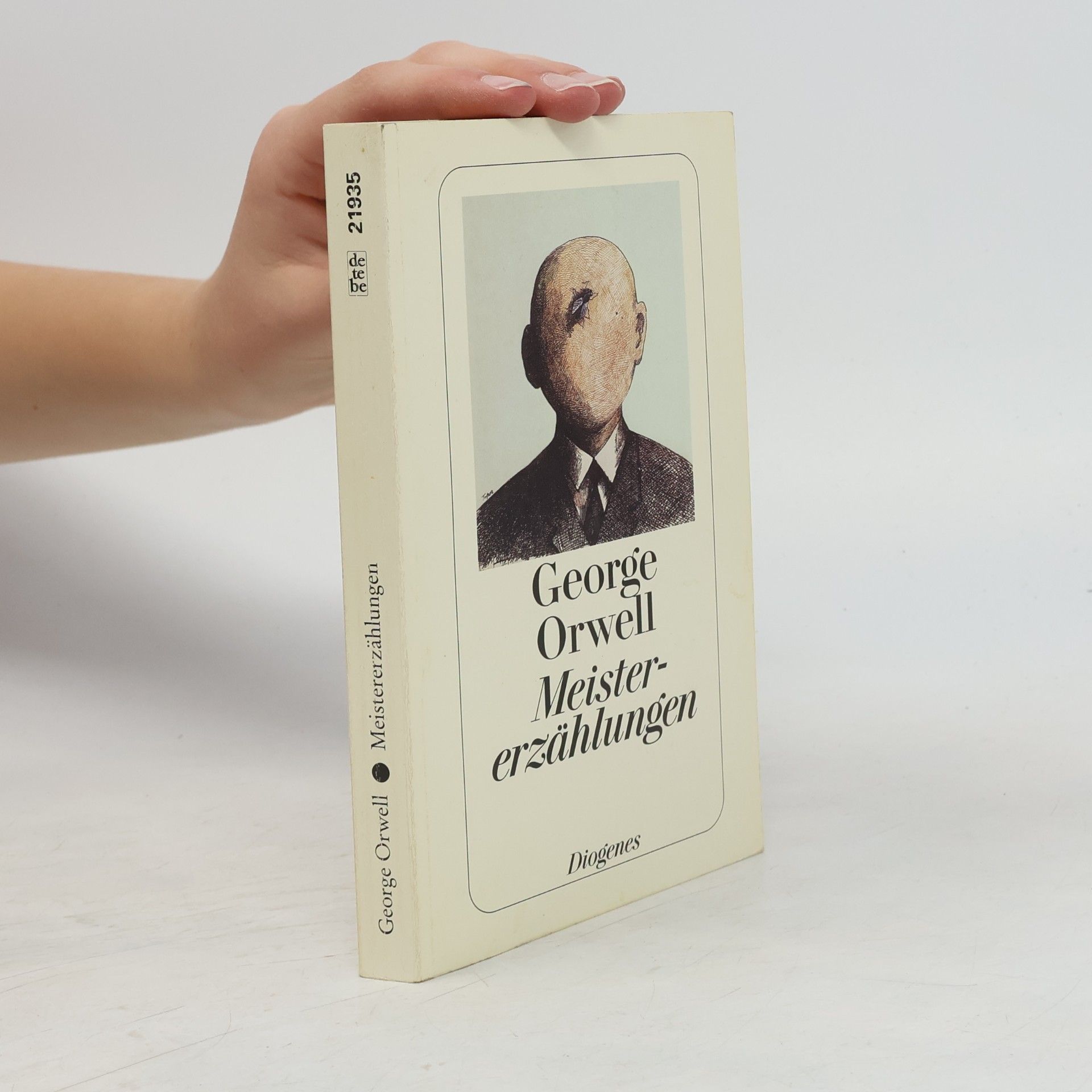 George Orwell Meistererzählungen. Ausgew. v. Christian Strich