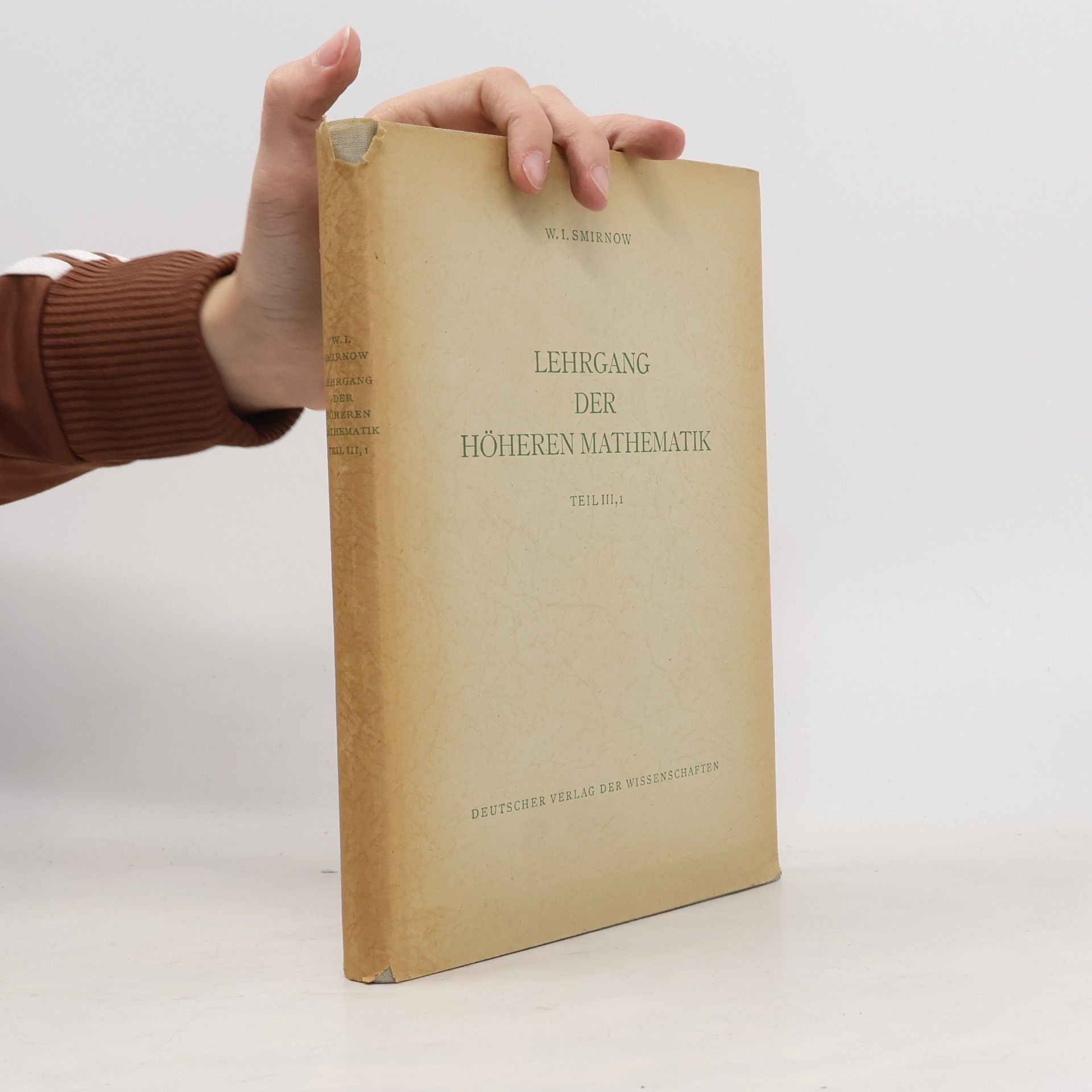 Lehrgang der höheren Mathematik. Teil III/1