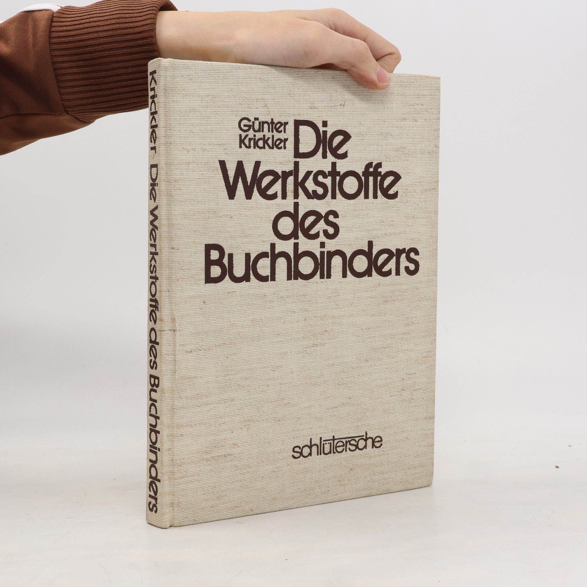 Günter Krickler Die Werkstoffe des Buchbinders
