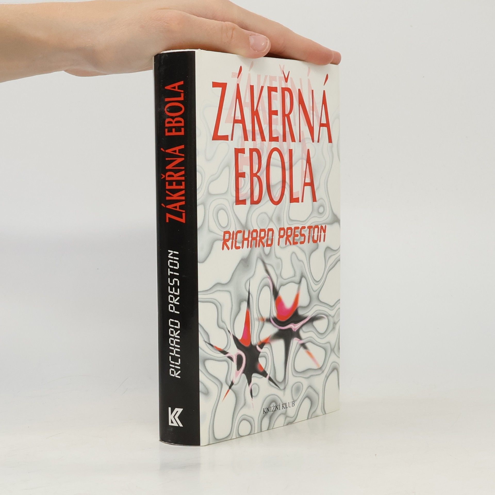 Richard Preston Zákeřná Ebola