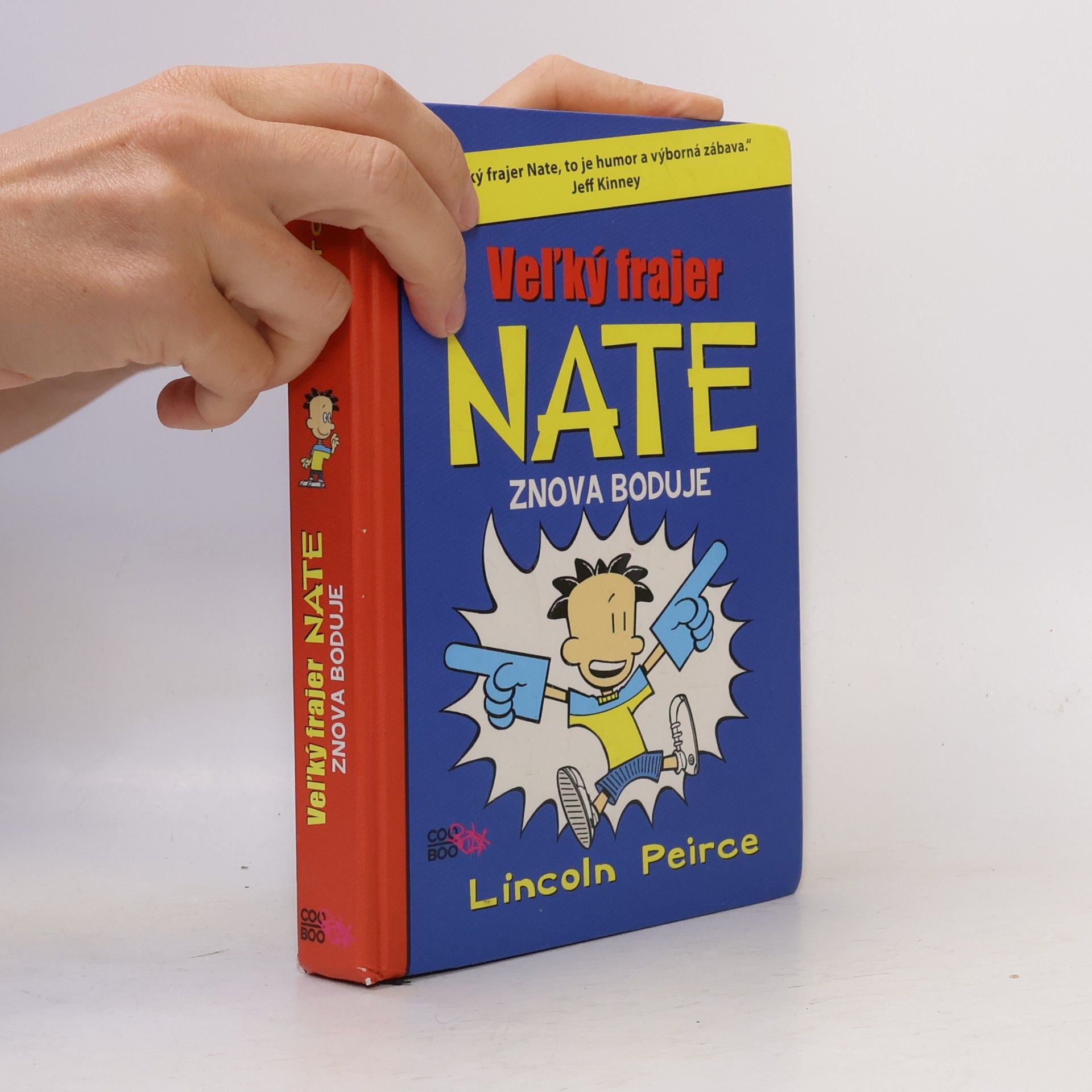 Lincoln Peirce Veľký frajer Nate znova boduje