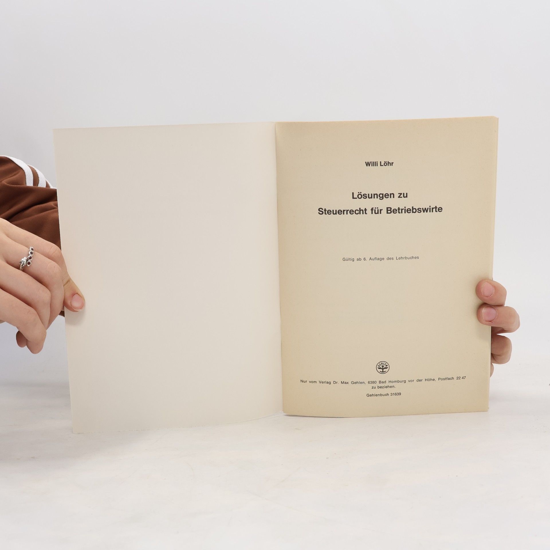 Willi Löhr  Lösungen zu Steuerrecht für Betriebswirte