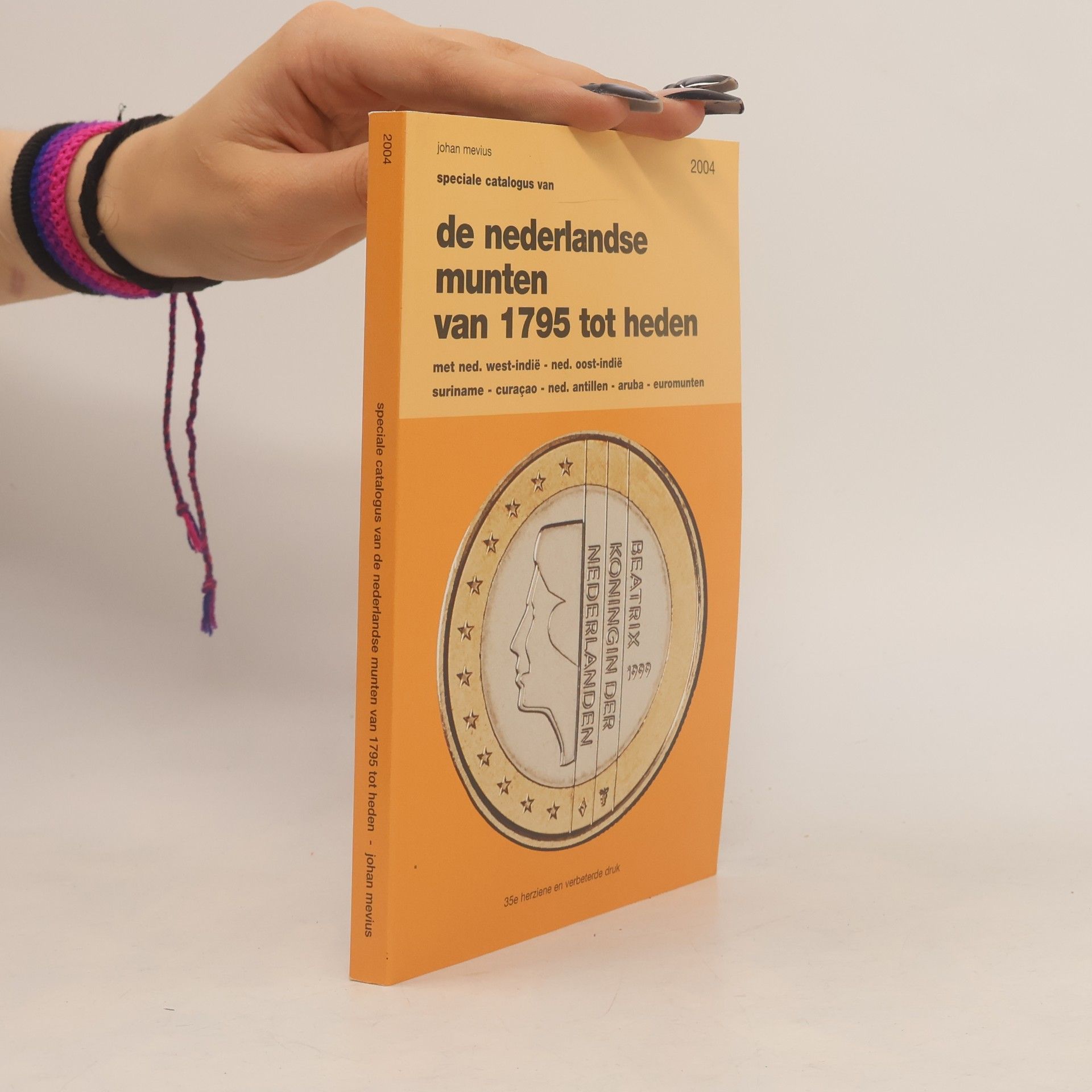 De Nederlandse Munten van 1795 tot Heden