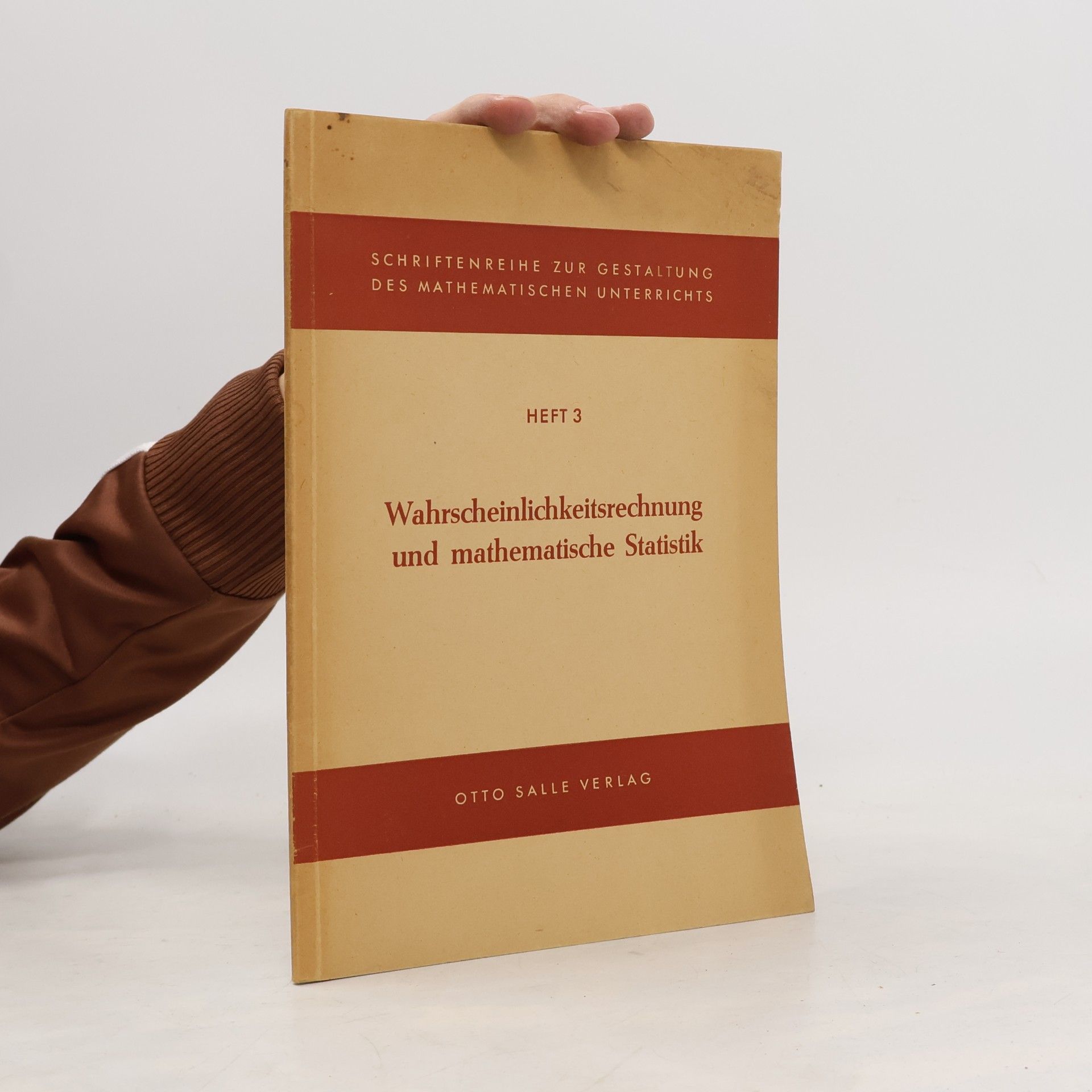 Wahrscheinliehkeitsrechnung und mathematische Statistik