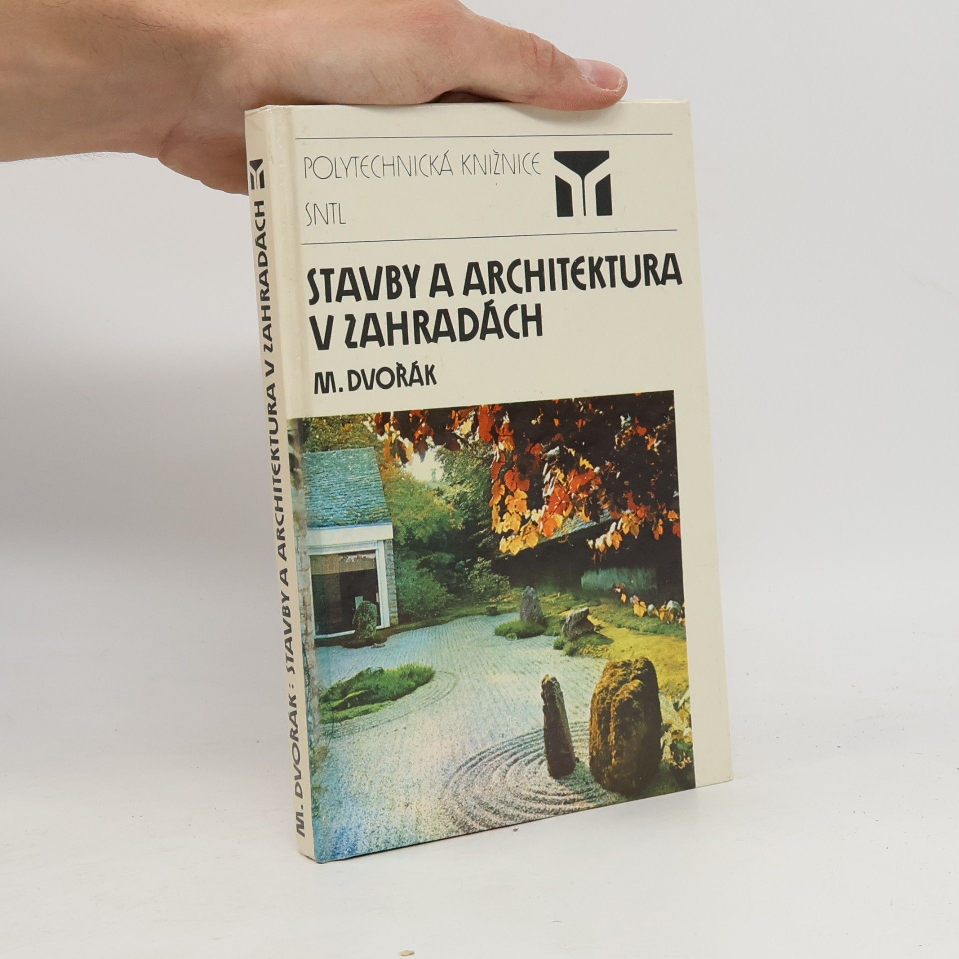 Miloš Dvořák Stavby a architektura v zahradách
