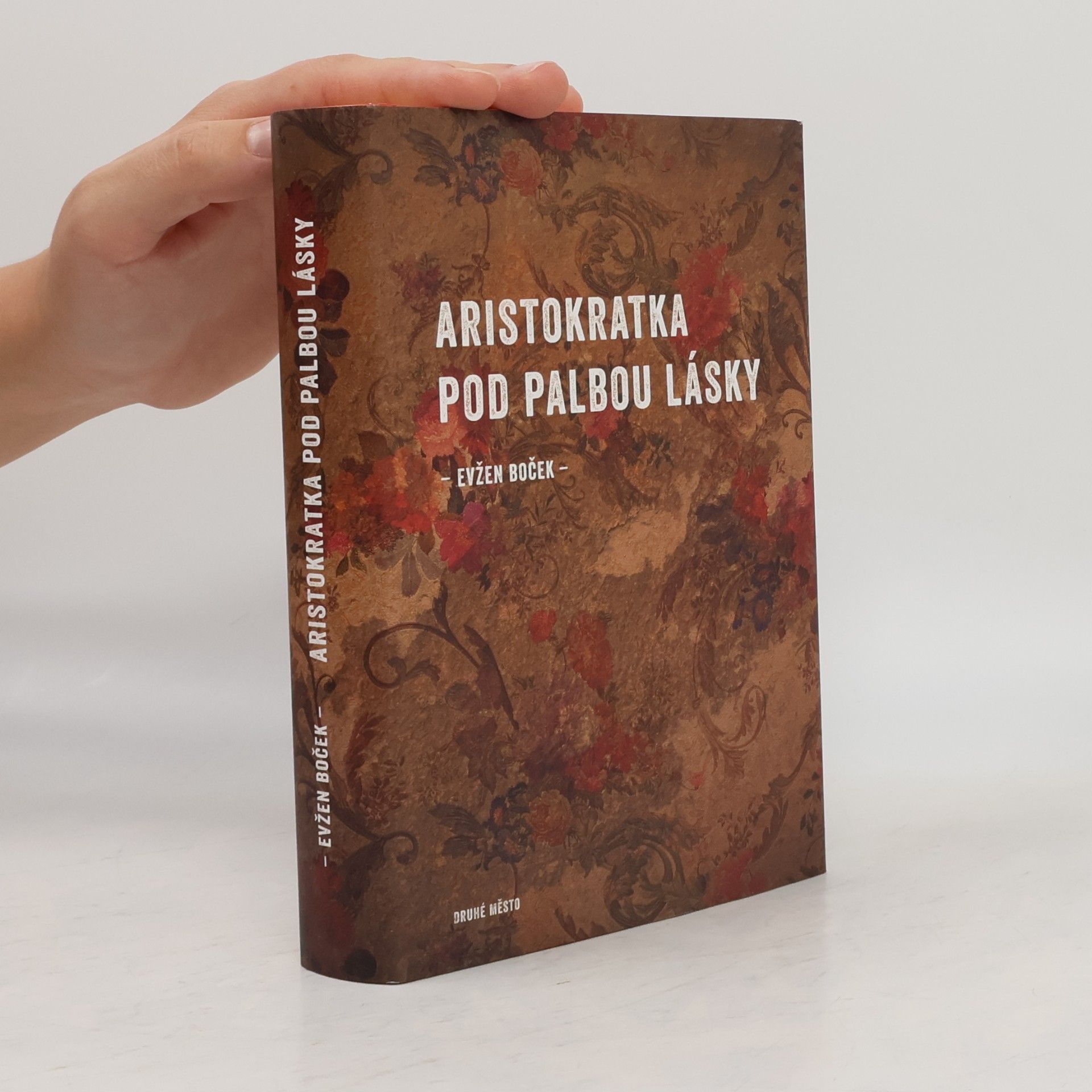Evžen Boček Aristokratka pod palbou lásky