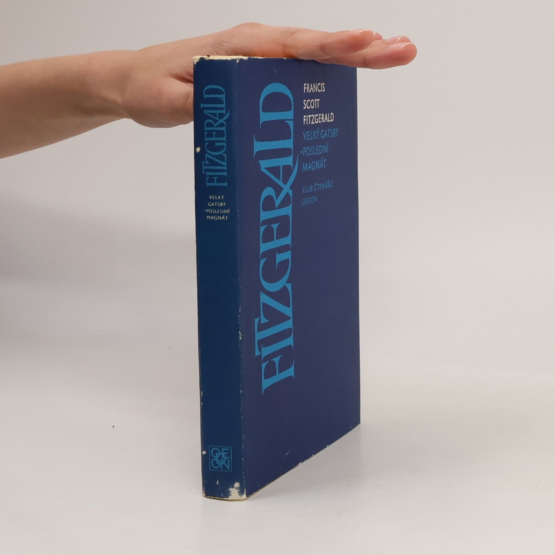 Francis Scott Fitzgerald Velký Gatsby. Poslední magnát