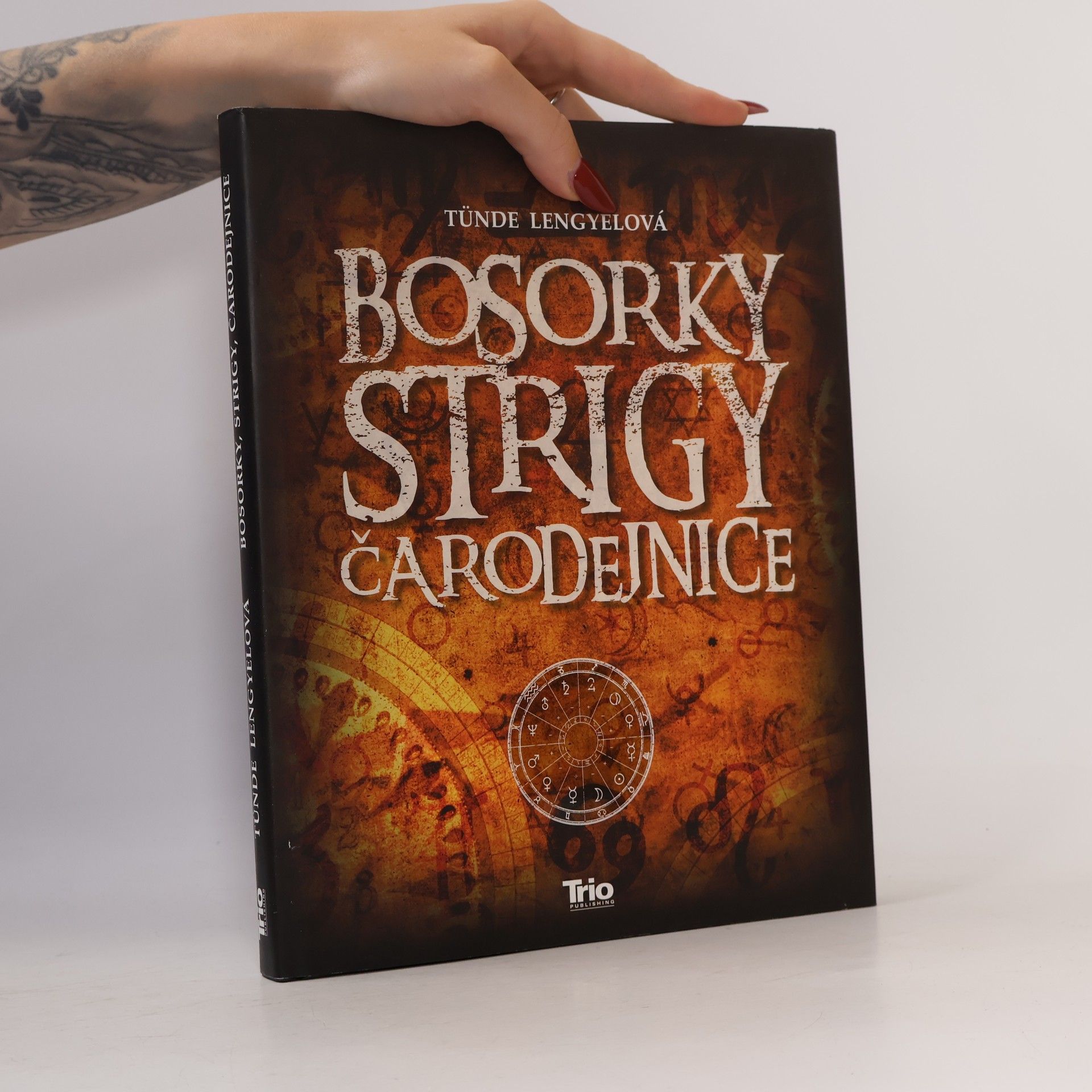 Tünde Lengyelová Bosorky, strigy, čarodejnice
