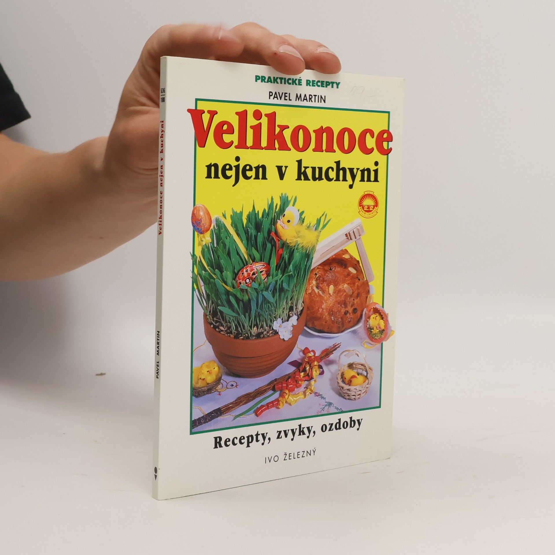 Martin Gabriel Pavel Velikonoce nejen v kuchyni