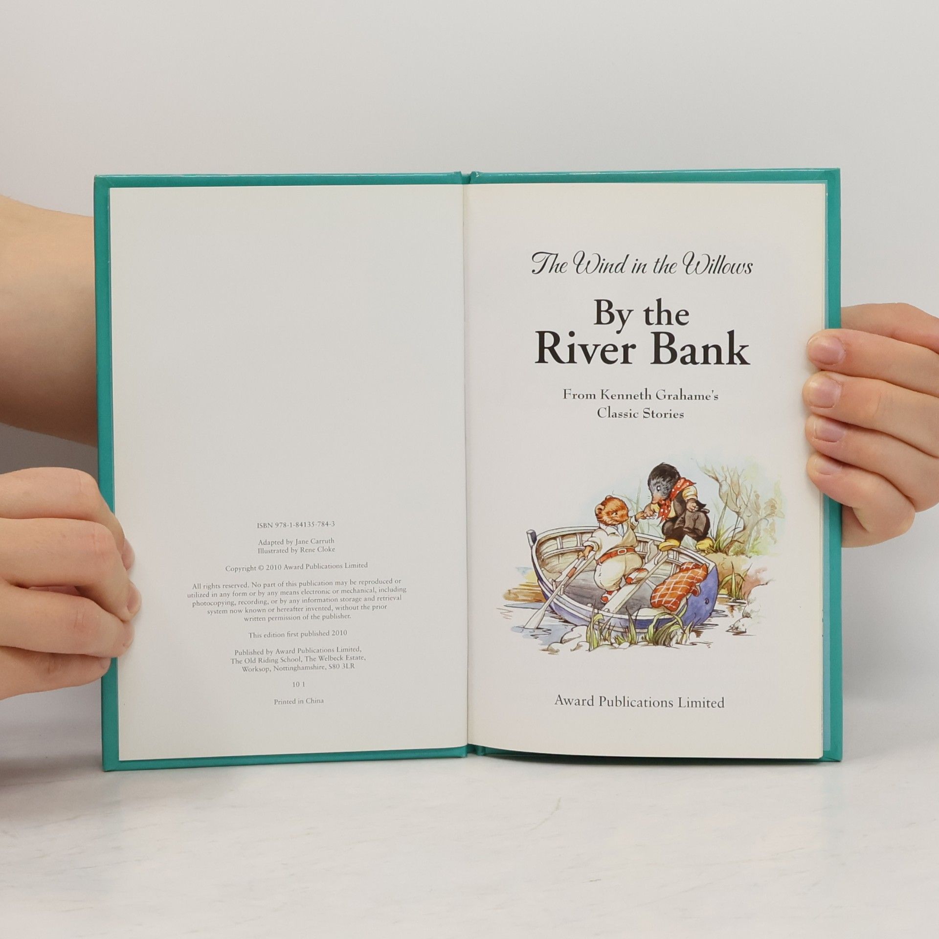 Jane Carruth The Wind in the Willows: By the River Bank