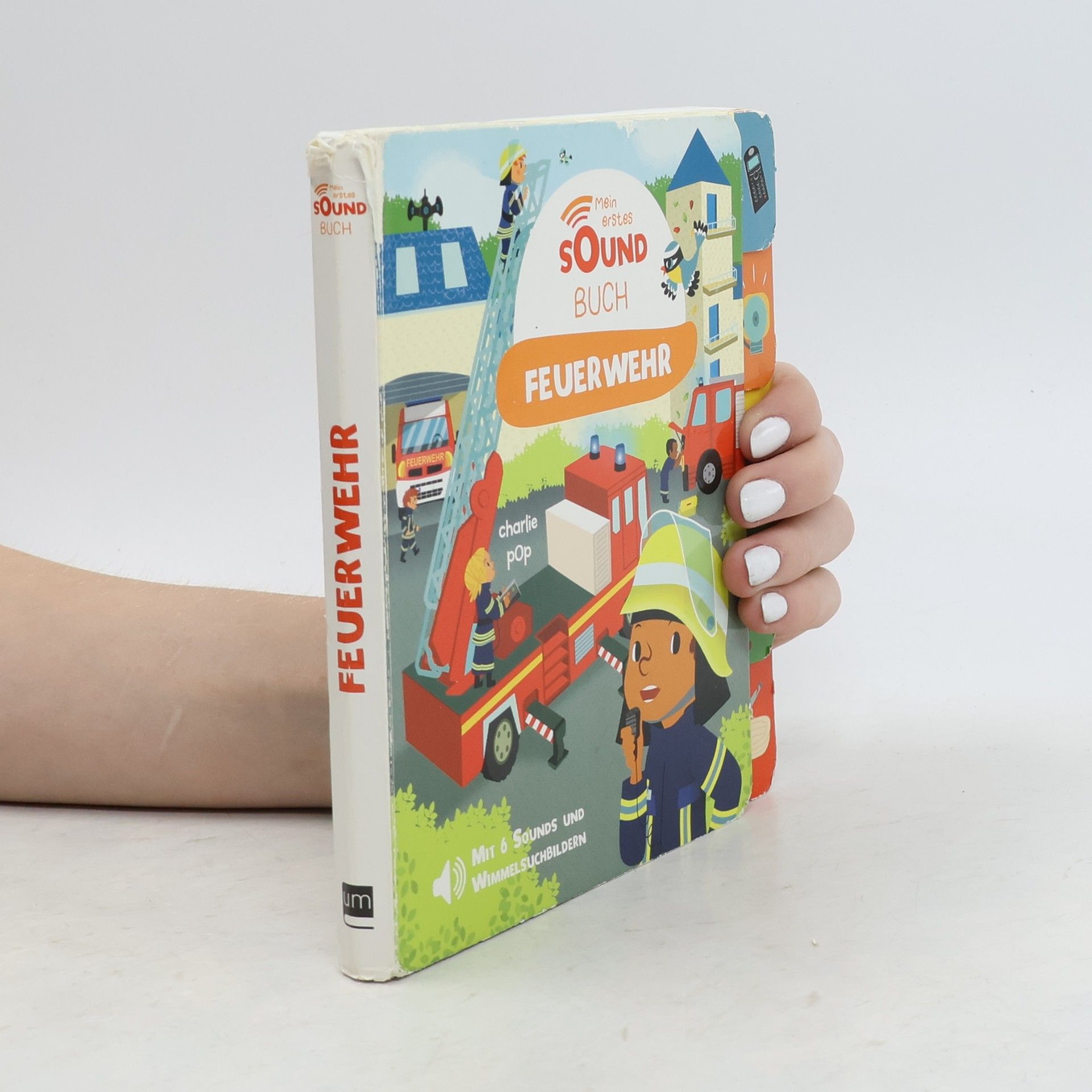 Mein erstes Sound Buch: Feuerwehr