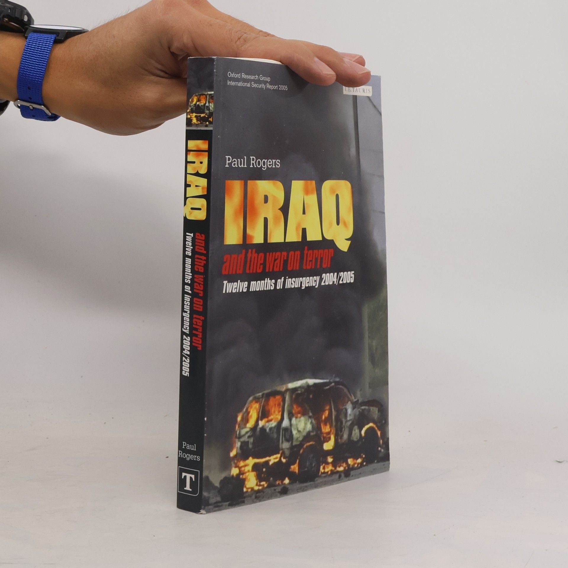 Paul Rogers Iraq and the War on Terror