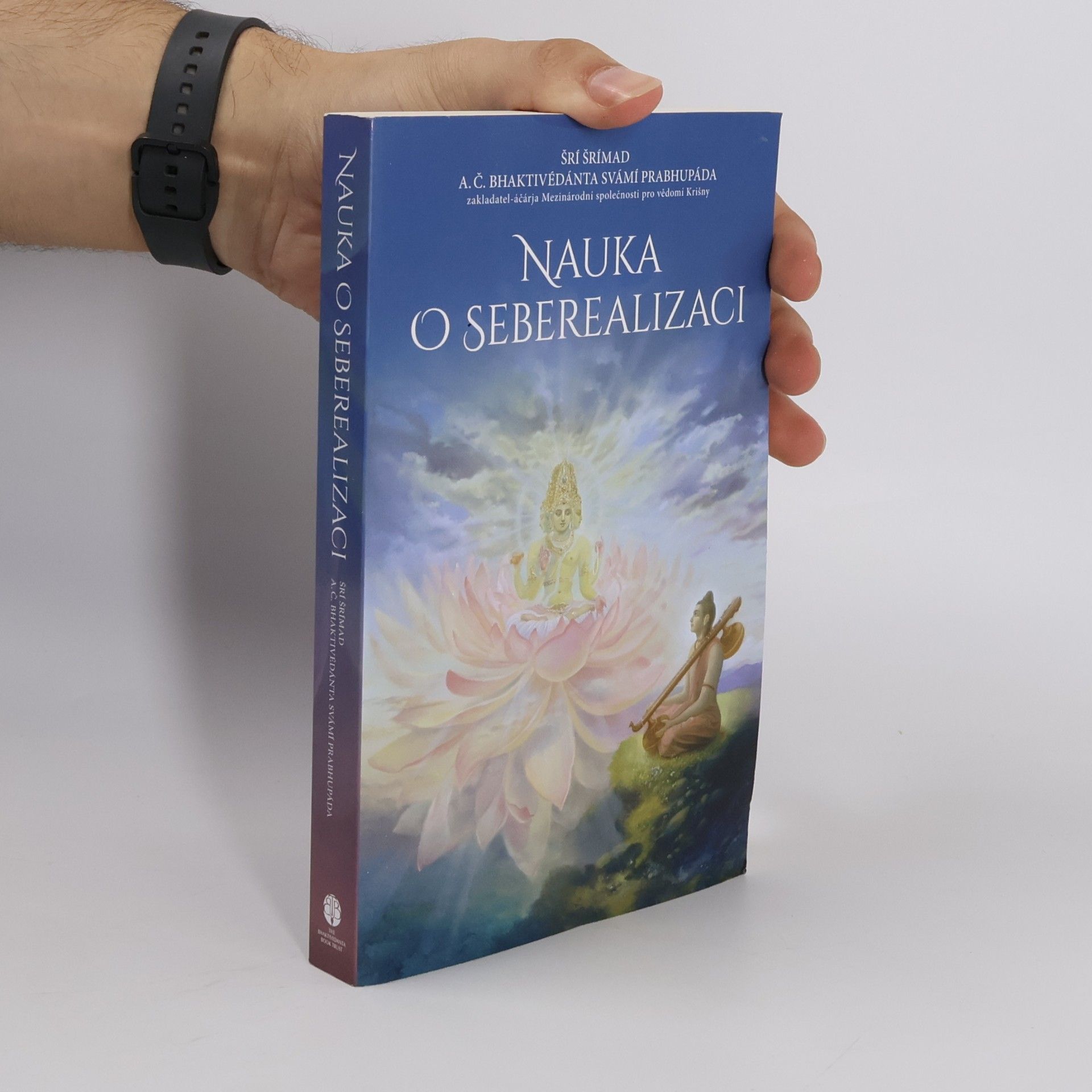A.C. Bhaktivedanta Swami Prabhupada Nauka o seberealizaci