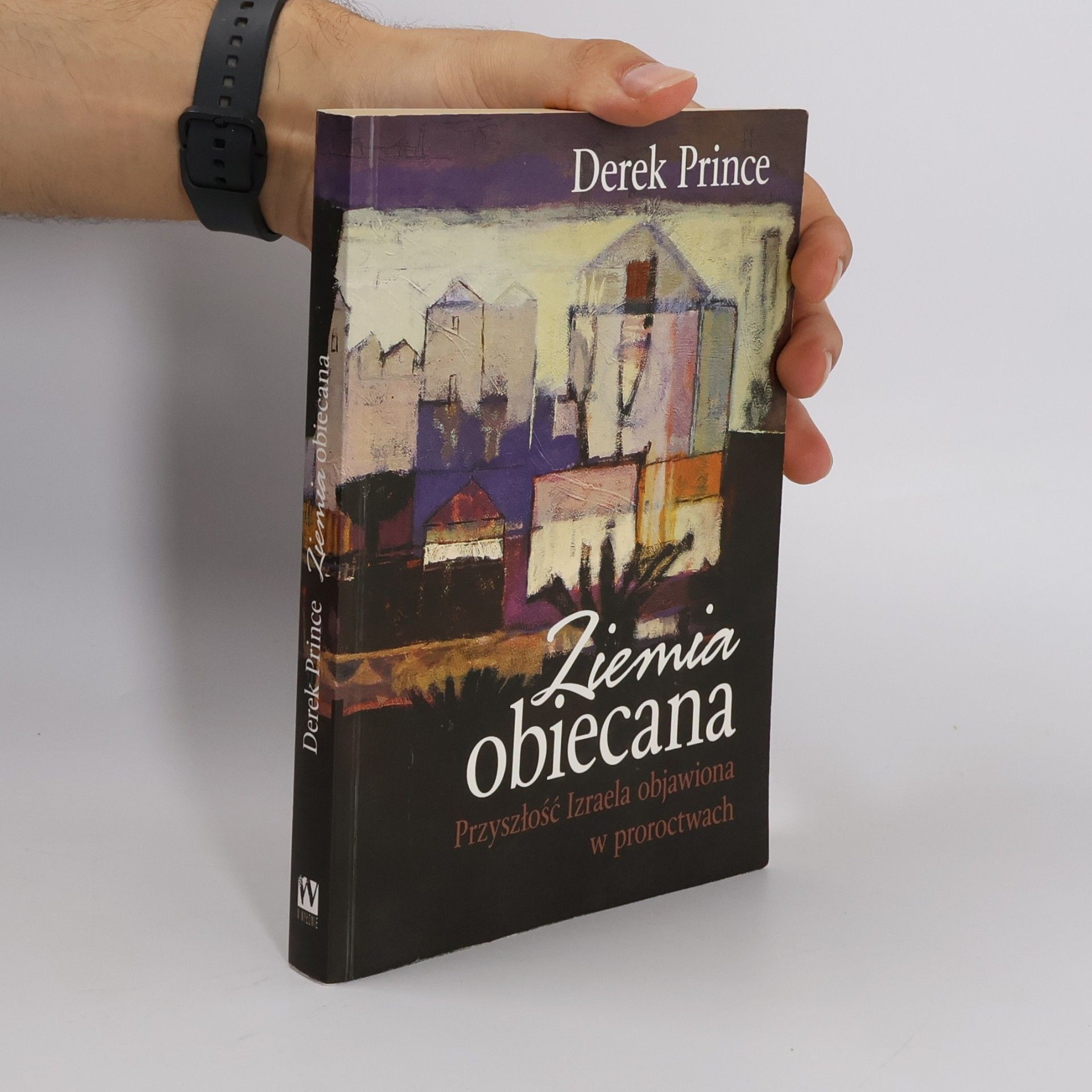 Derek Prince Ziemia obiecana