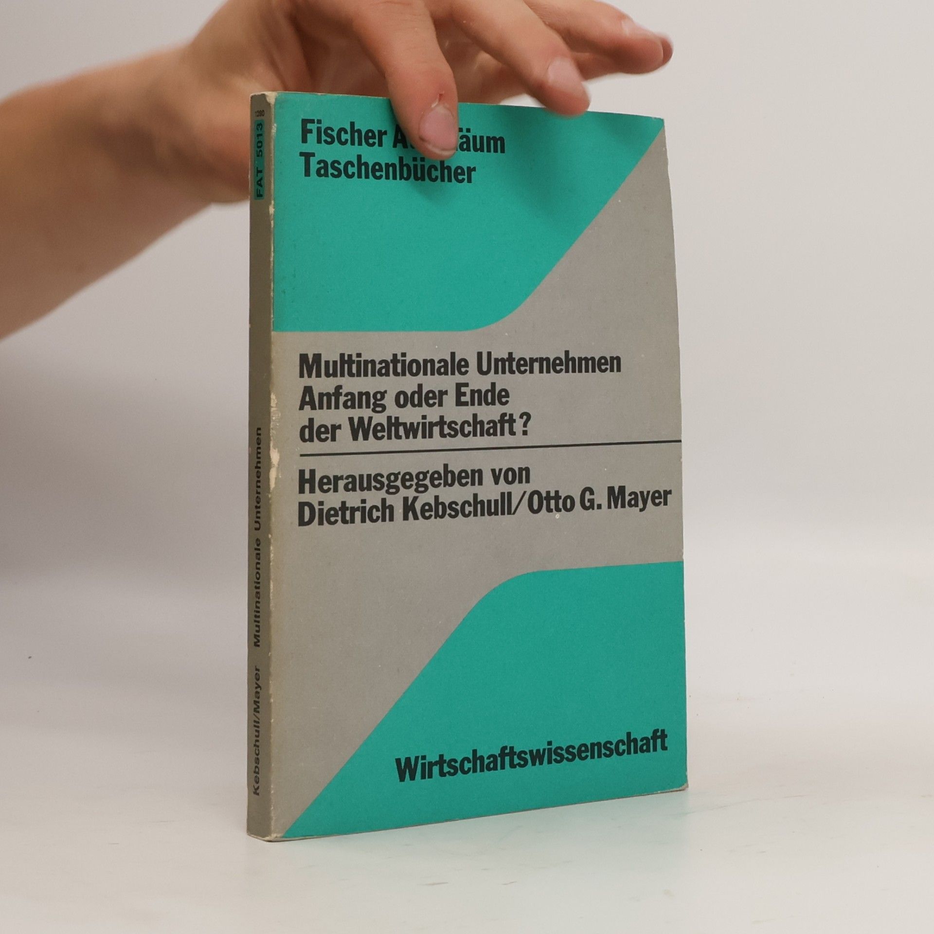 Fischer-Athenäum-Taschenbücher - 5013: Multinationale Unternehmen