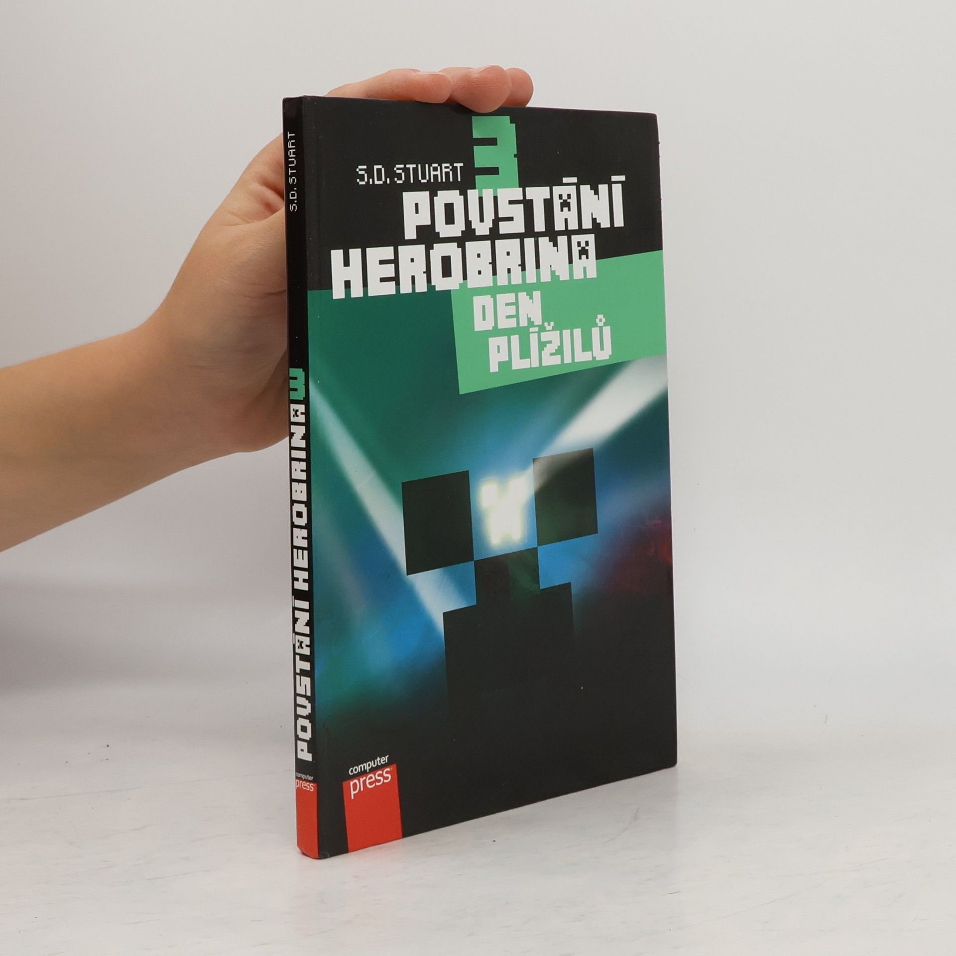 Steve DeWinter Povstání Herobrina 3: Den Plížilů