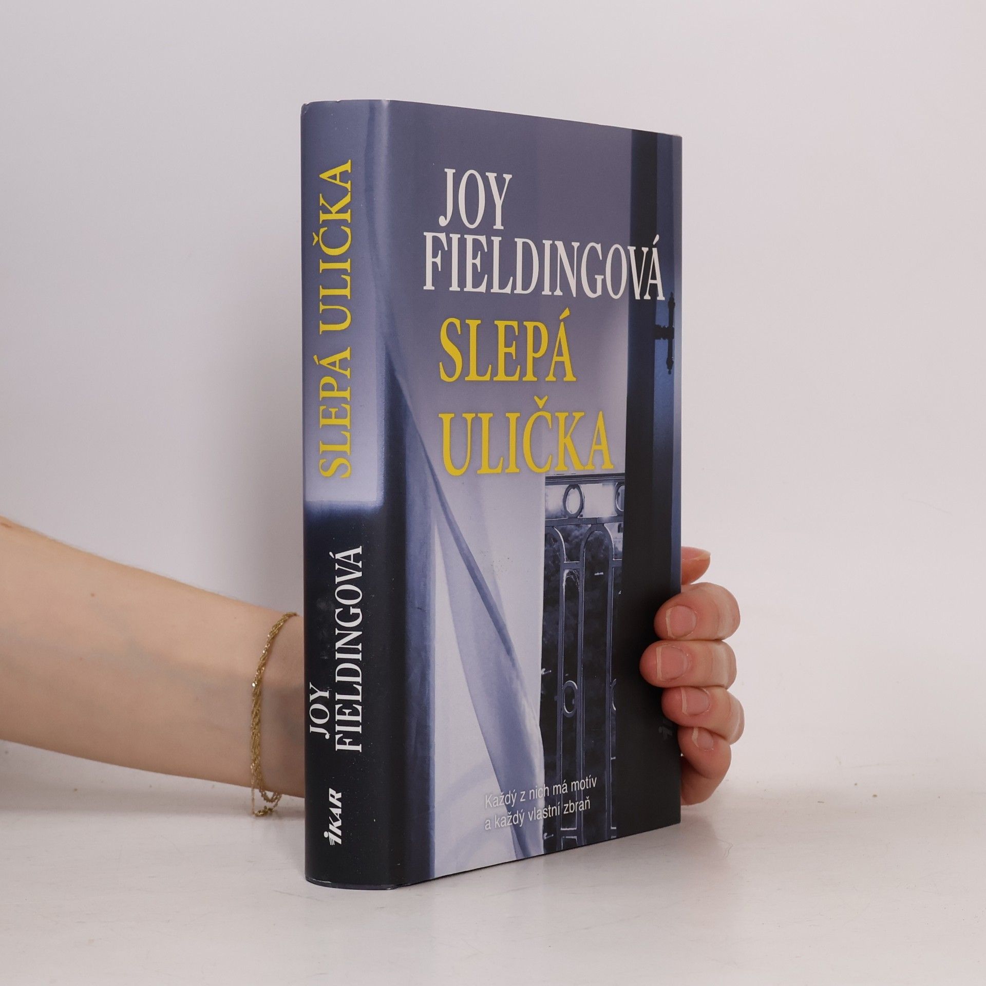 Joy Fielding Slepá ulička
