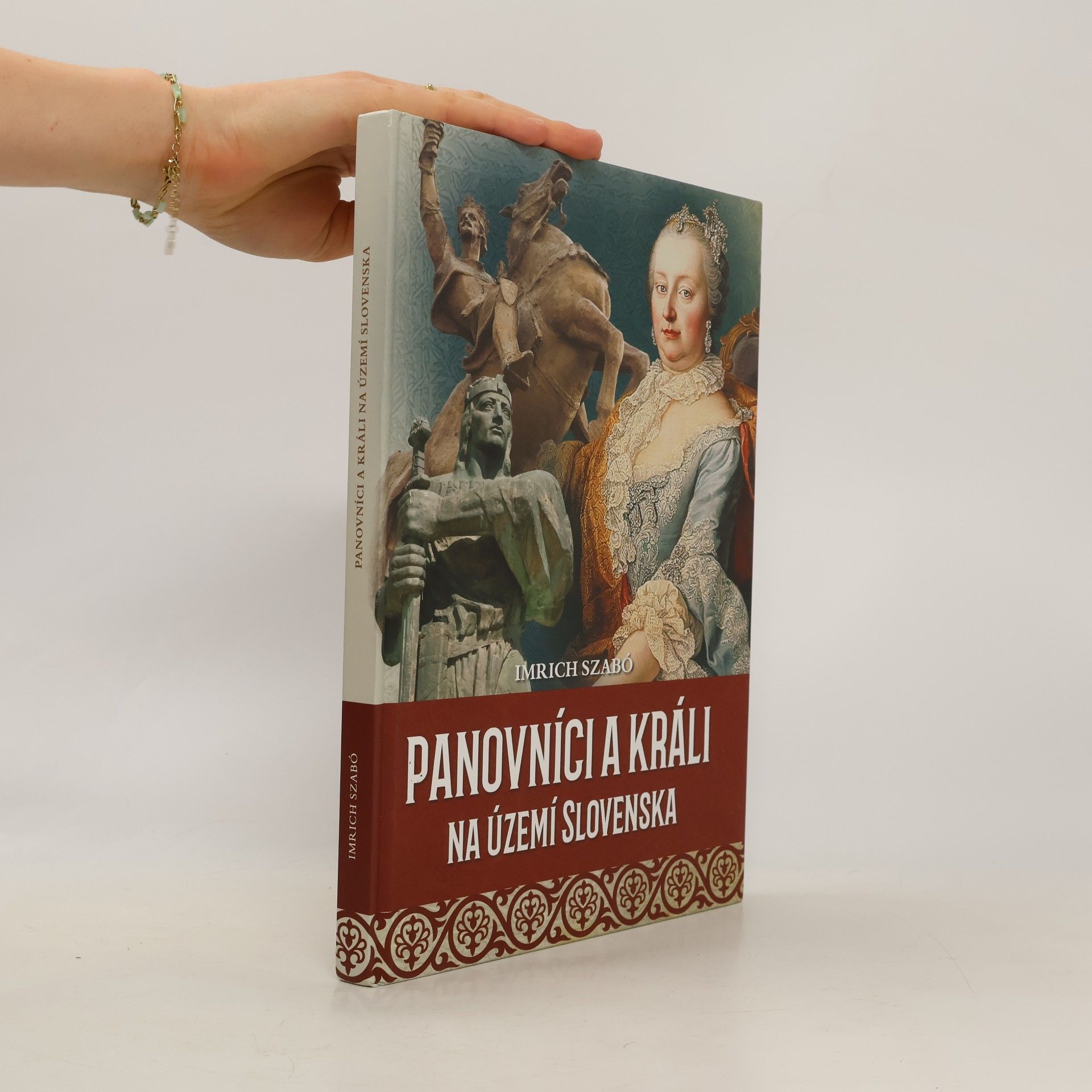 Imrich Szabó Panovníci a králi na území Slovenska