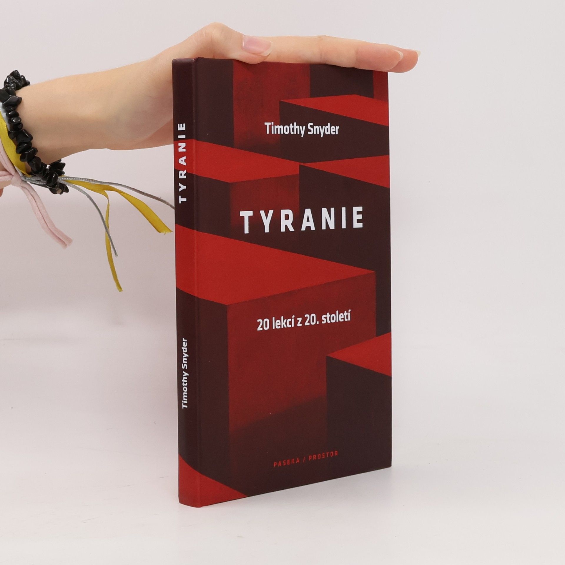 Timothy Snyder Tyranie