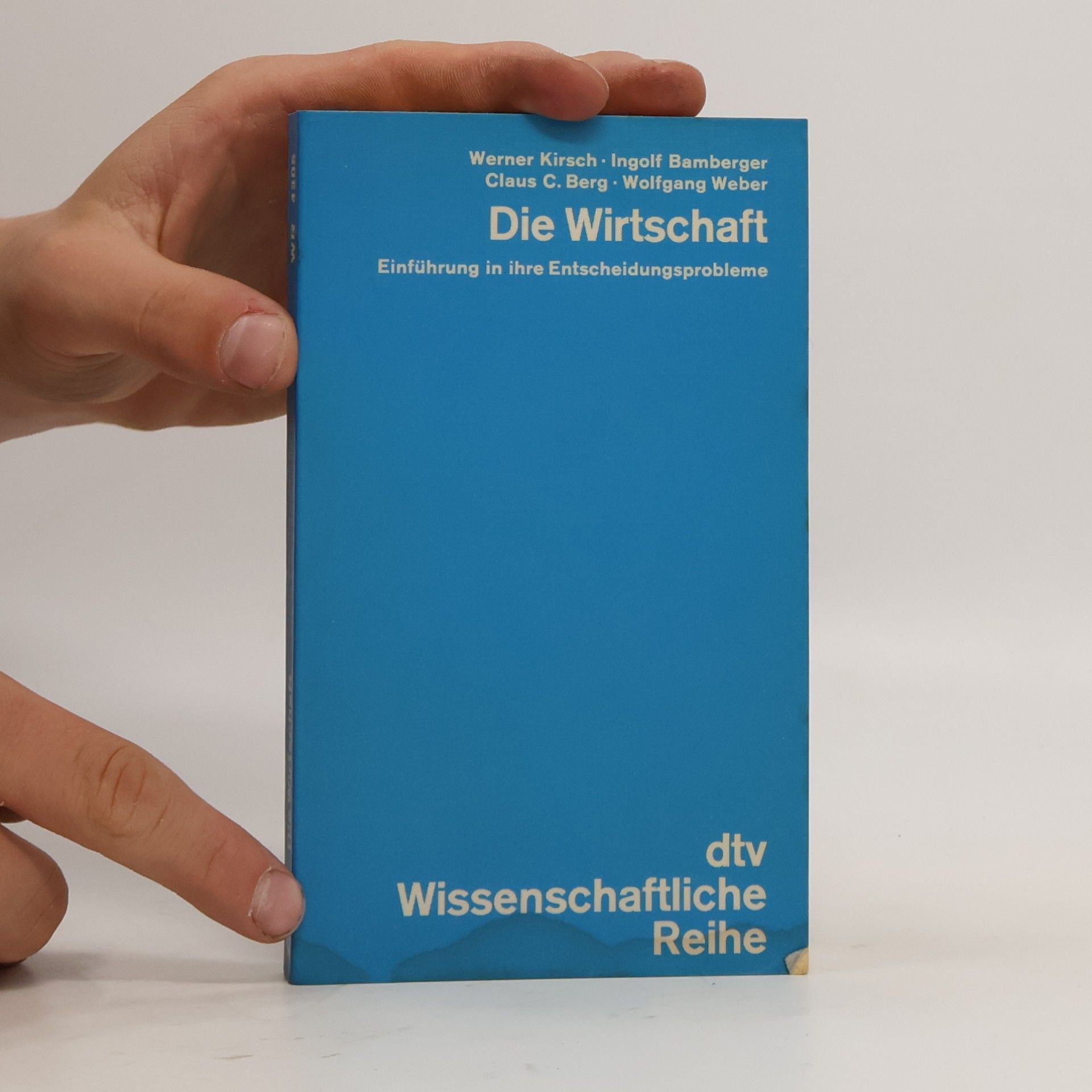 Werner Kirsch Die Wirtschaft