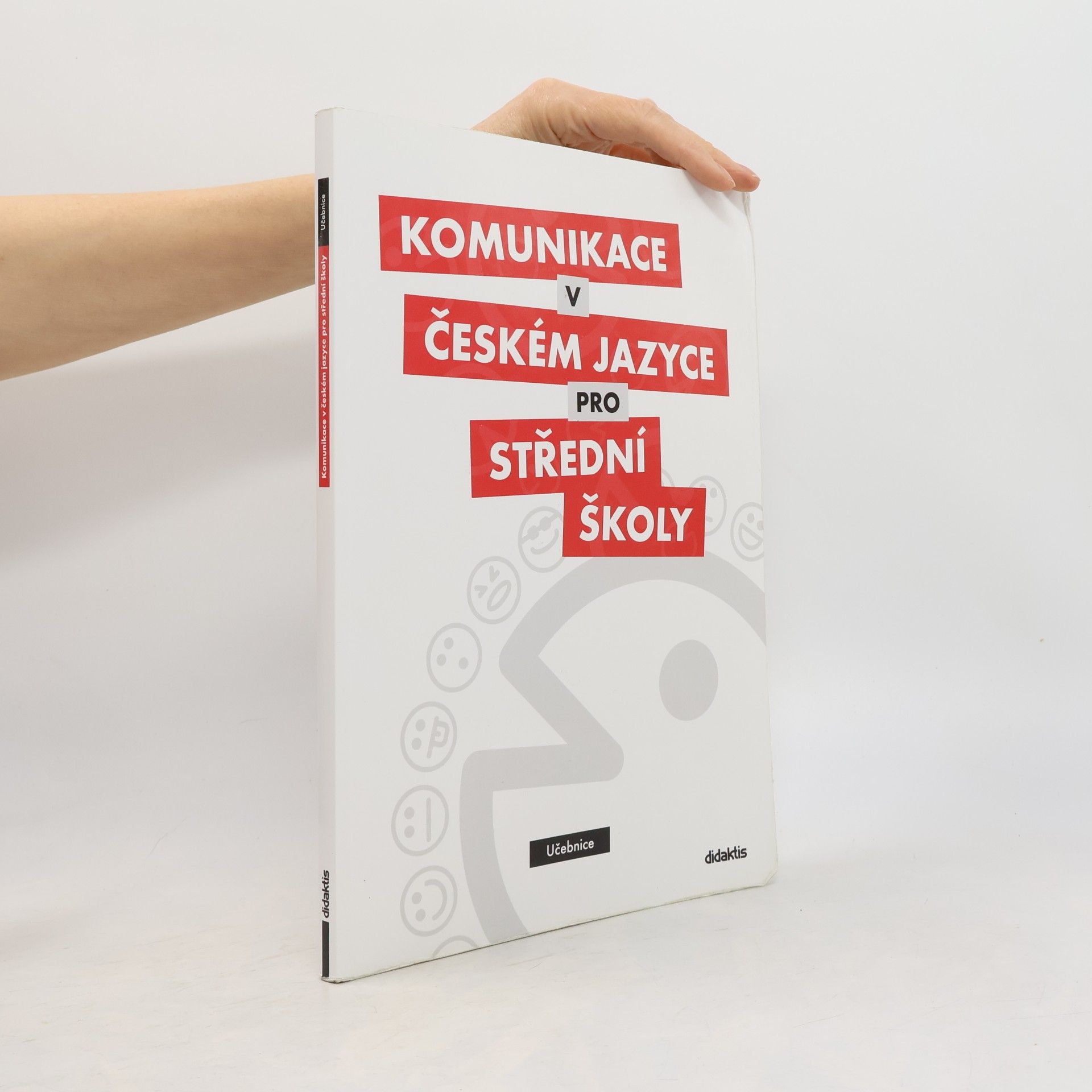 Olga Čelišová Komunikace v českém jazyce pro střední školy