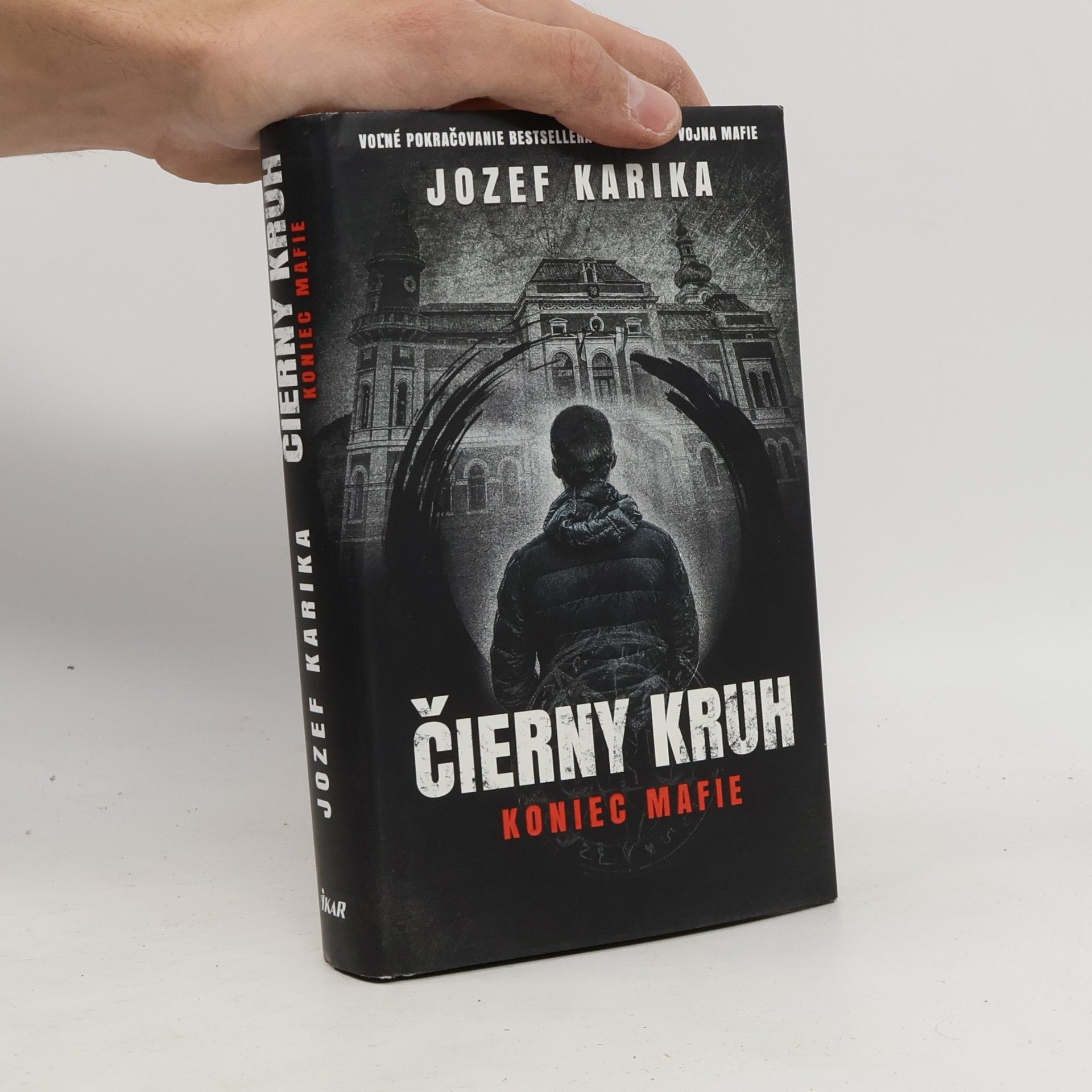 Jozef Karika Čierny kruh: Koniec mafie