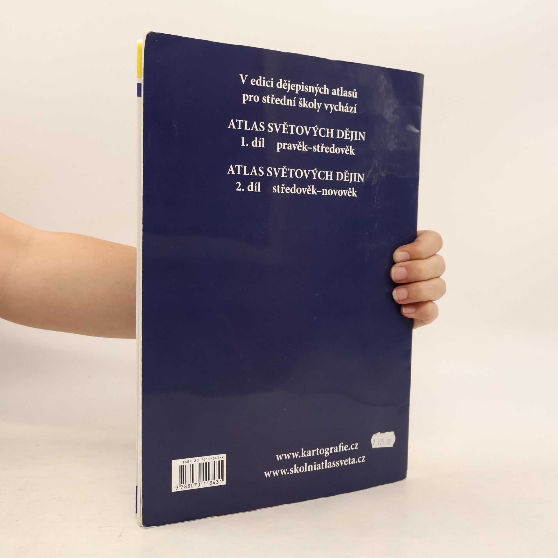 Autorenkollektiv Atlas světových dějin. 1. díl, Pravěk - středověk