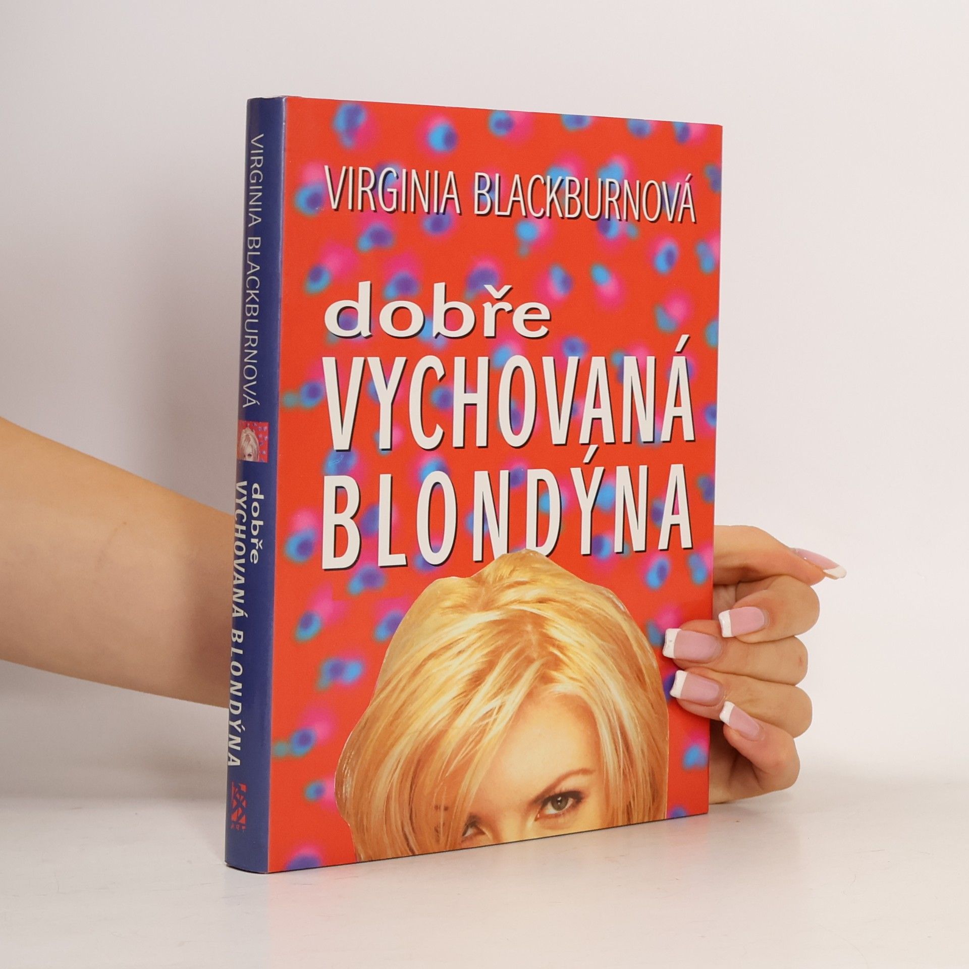 Dobře vychovaná blondýna (asi věnování překladatele)