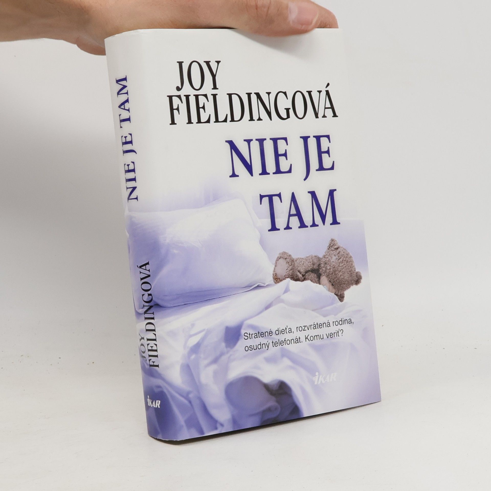 Joy Fielding Nie je tam