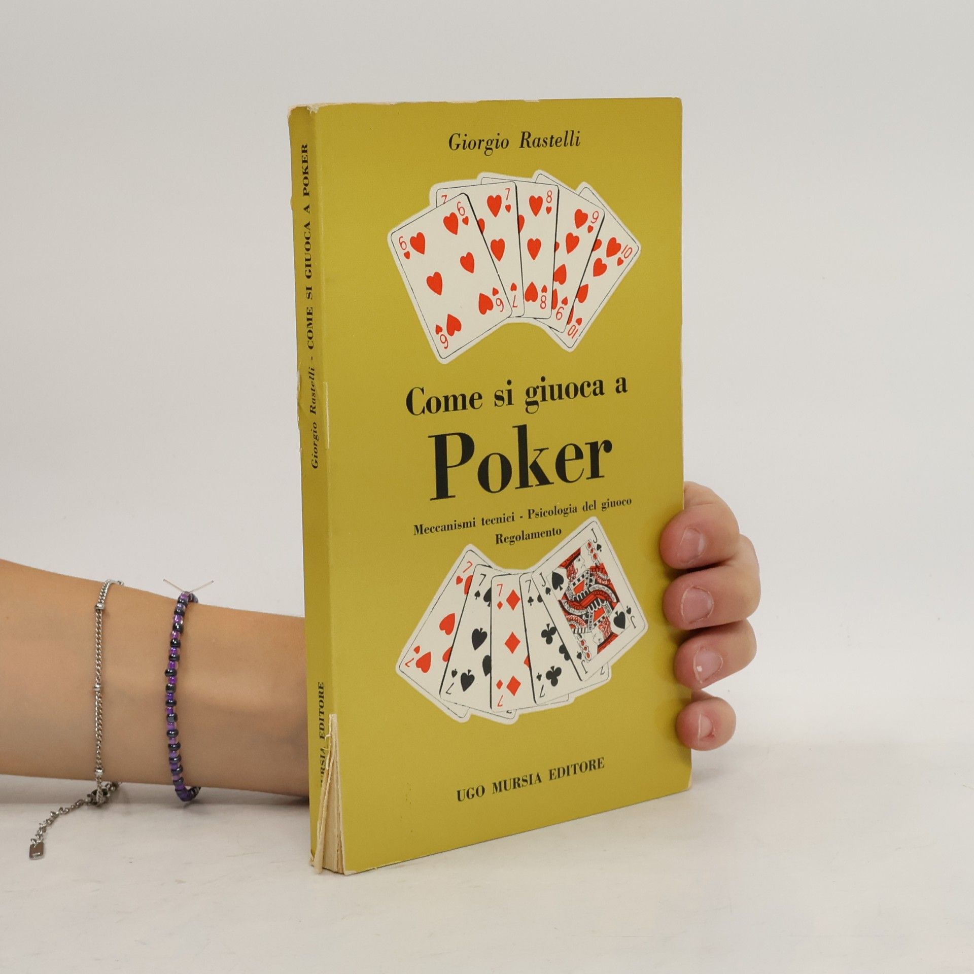 Giorgio Rastelli Come si qiuoca a Poker