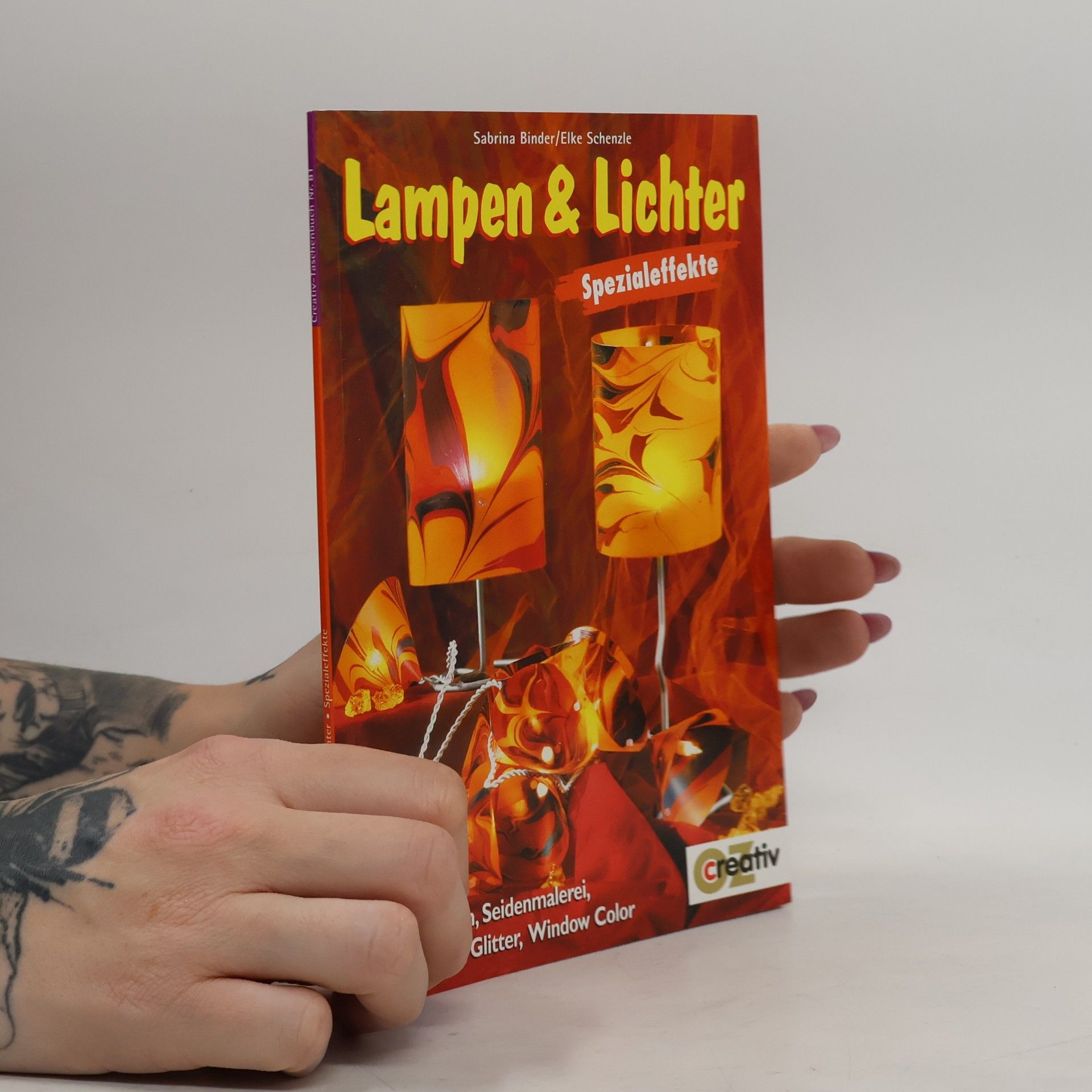 Elke Schenzle Creativ-Taschenbuch - 81: Lampen & Lichter