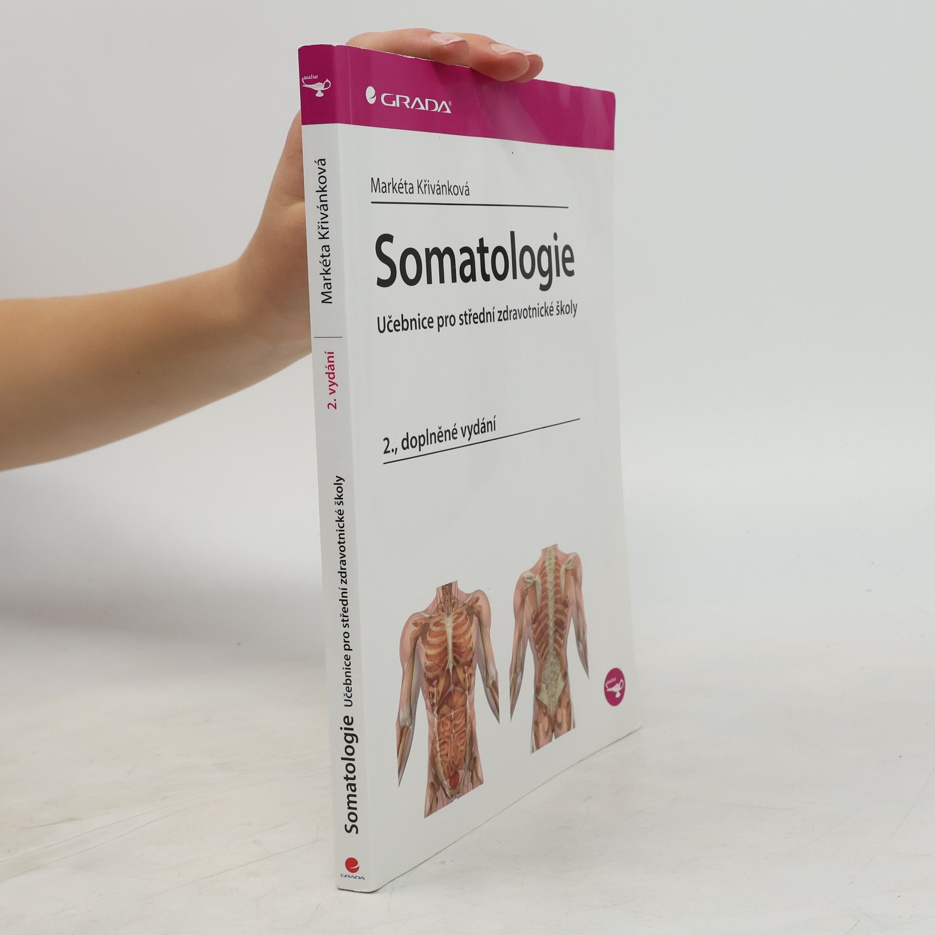 Markéta Křivánková Somatologie - Učebnice pro střední zdravotnické školy