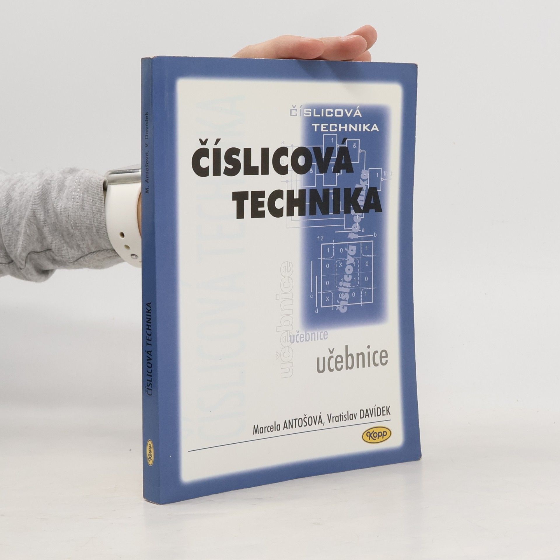 Vratislav Davídek Číslicová technika