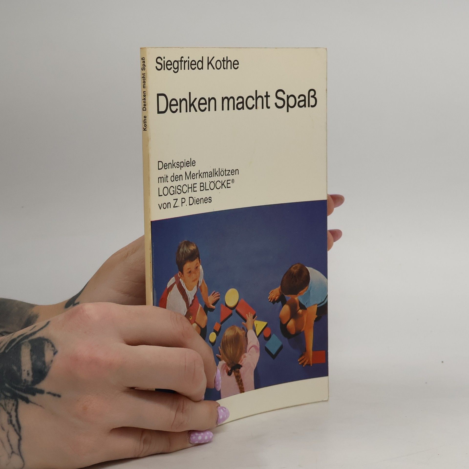 Siegfried Kothe Denken macht Spass