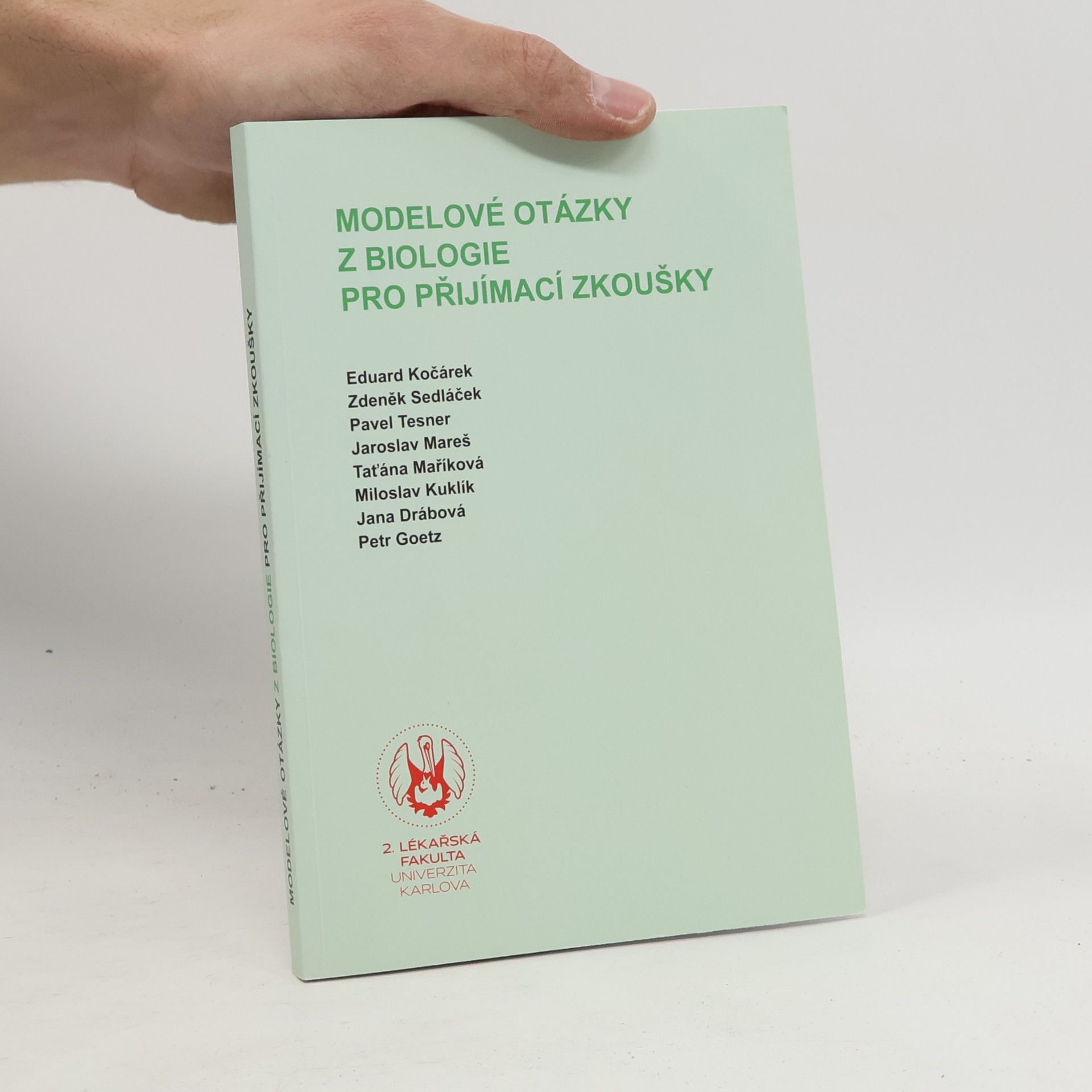 kolektiv Modelové otázky z biologie pro přijímací zkoušky