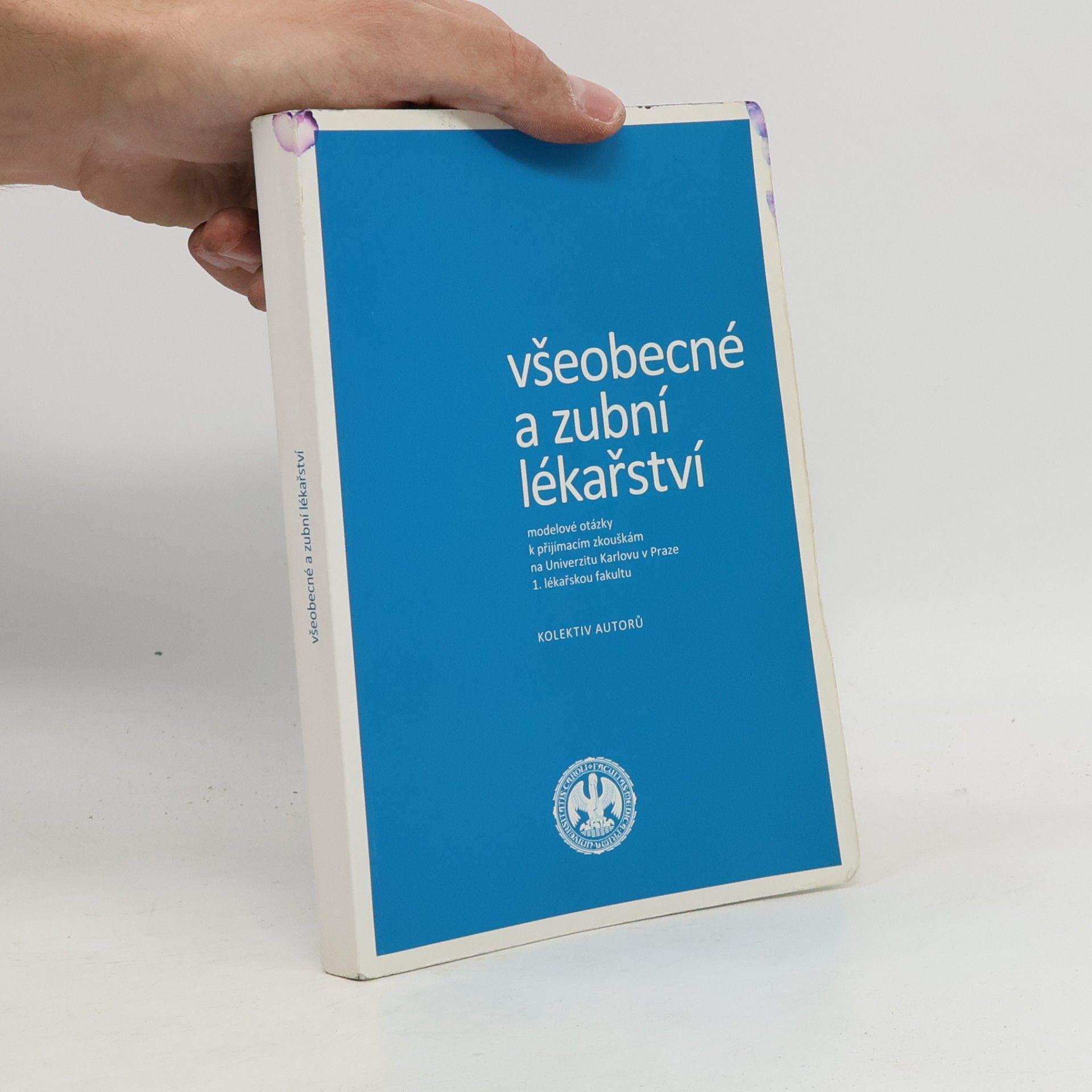 Kolektiv autorů Všeobecné a zubní lékařství