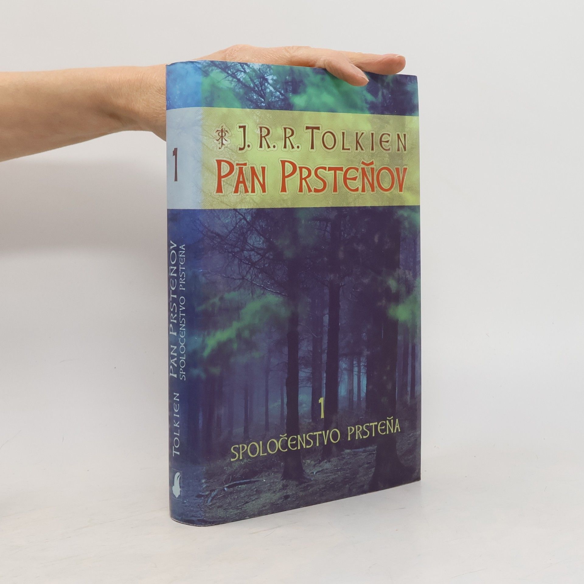 John Ronald Reuel Tolkien Pán prsteňov 1. Spoločenstvo prsteňa