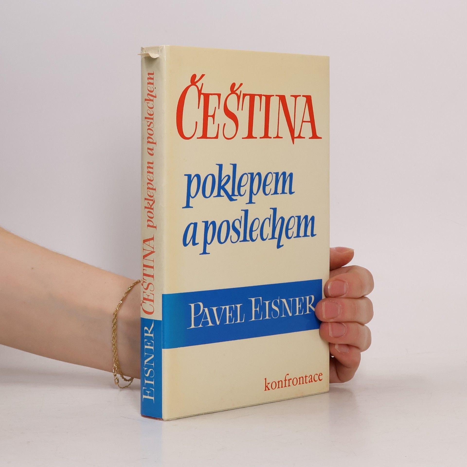 Pavel Eisner Čeština poklepem a poslechem