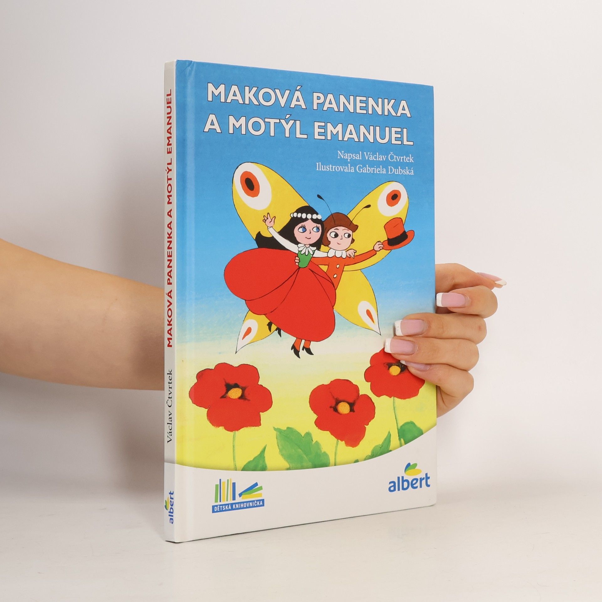Václav Čtvrtek Maková panenka a motýl Emanuel