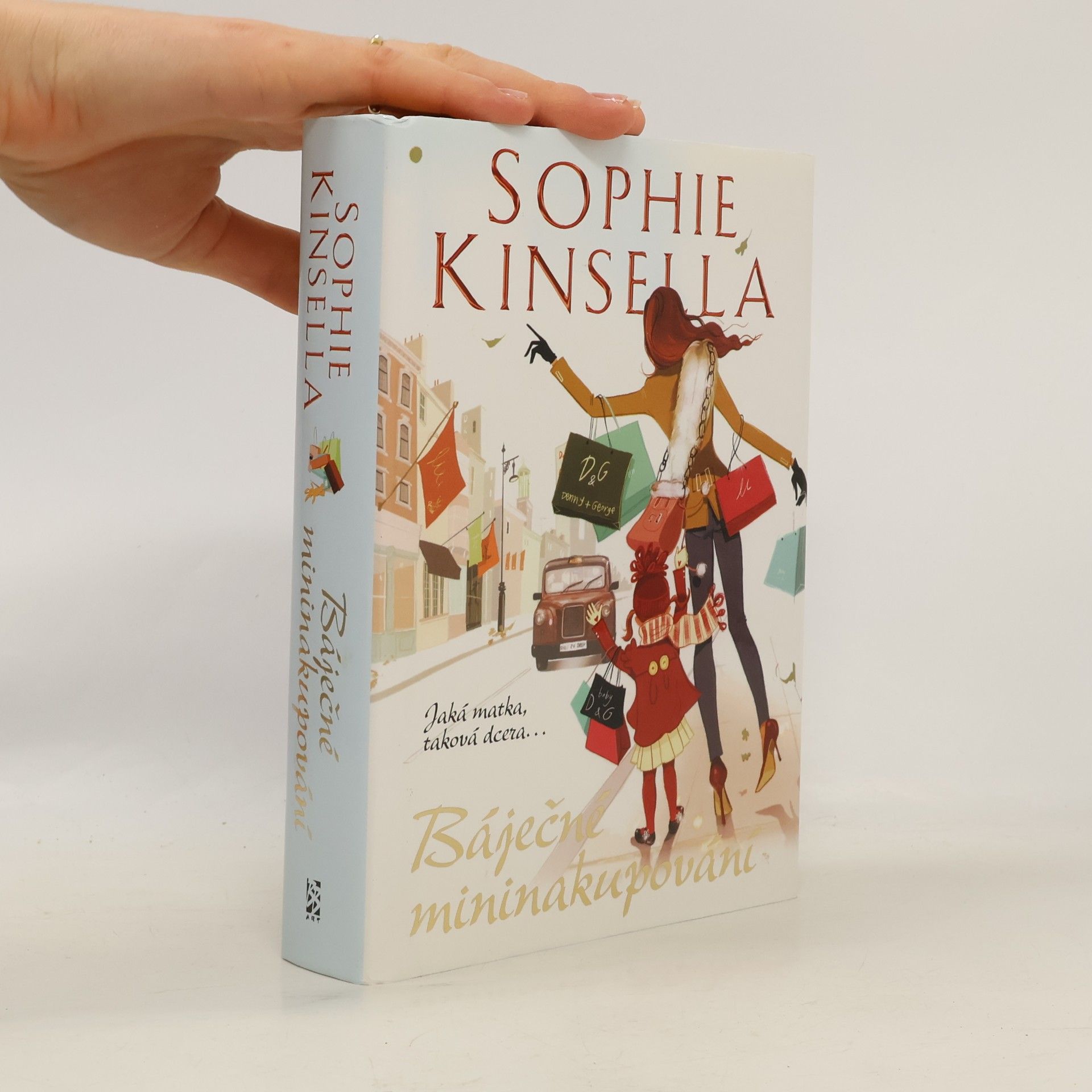 Sophie Kinsella Báječné mininakupování