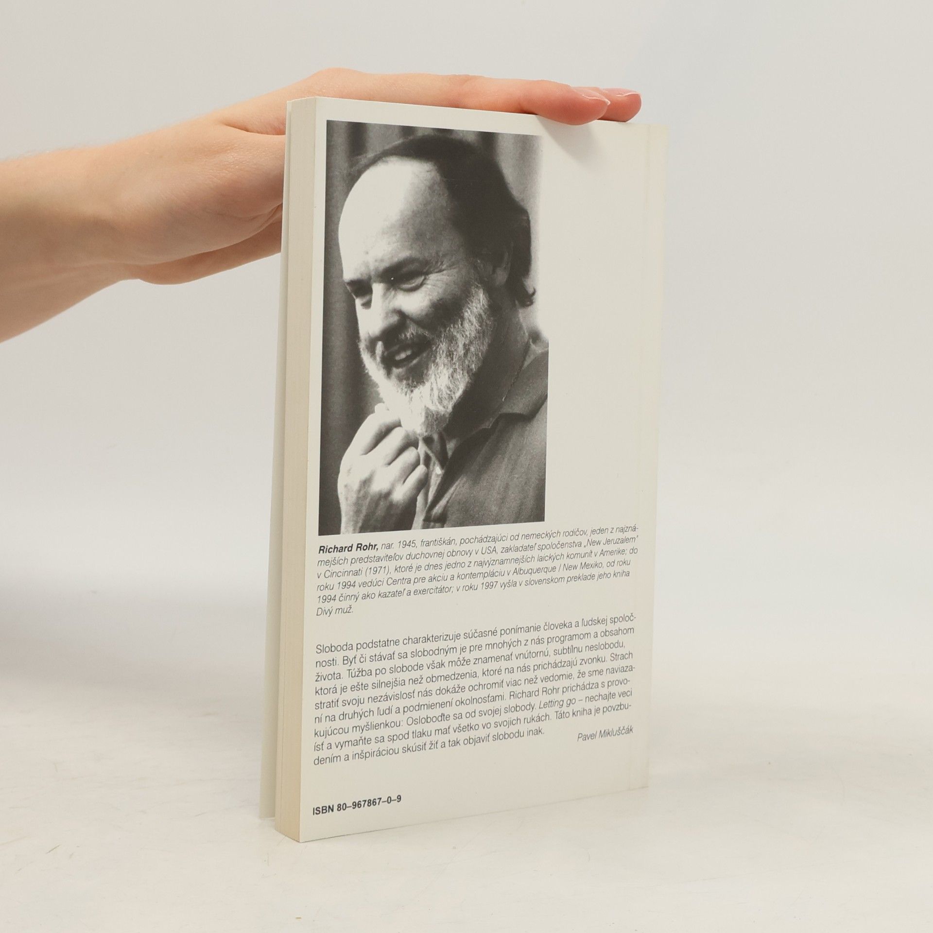Richard Rohr Slobodní od slobody