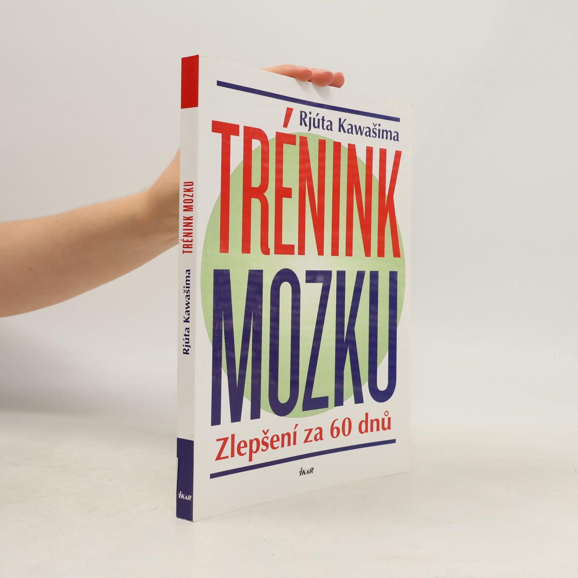 Ryuta Kawashima Trénink mozku : zlepšení za 60 dnů