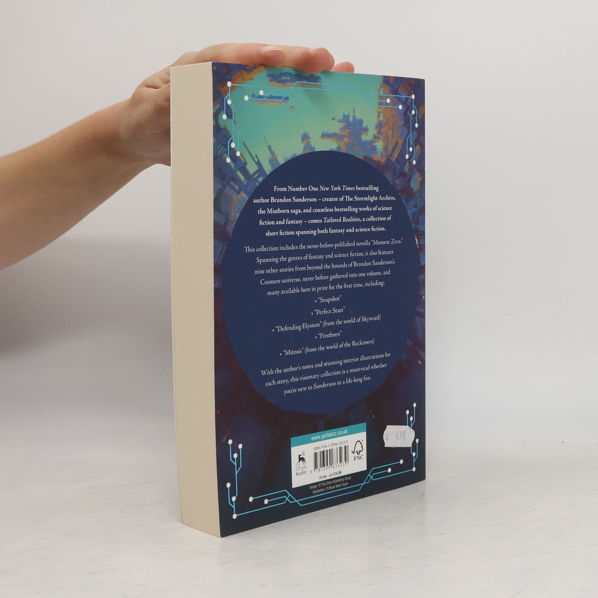 Brandon Sanderson Tailored Realities: A Brand-New Collection of Short Fiction From the Biggest Name in Fantasy