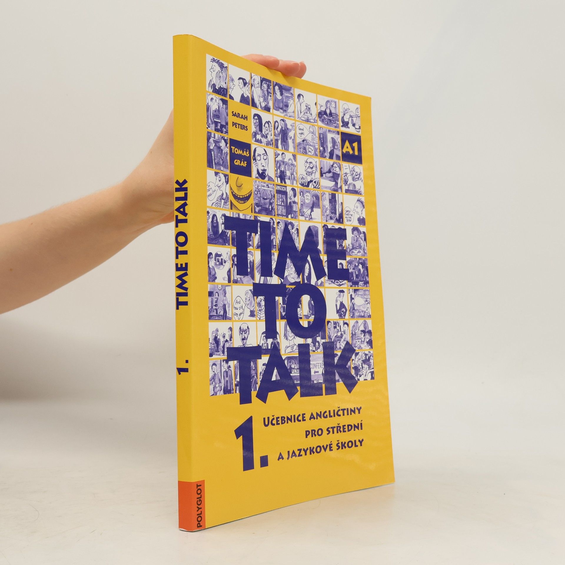 Sarah Peters Time to talk 1. Učebnice angličtiny pro střední a jazykové školy