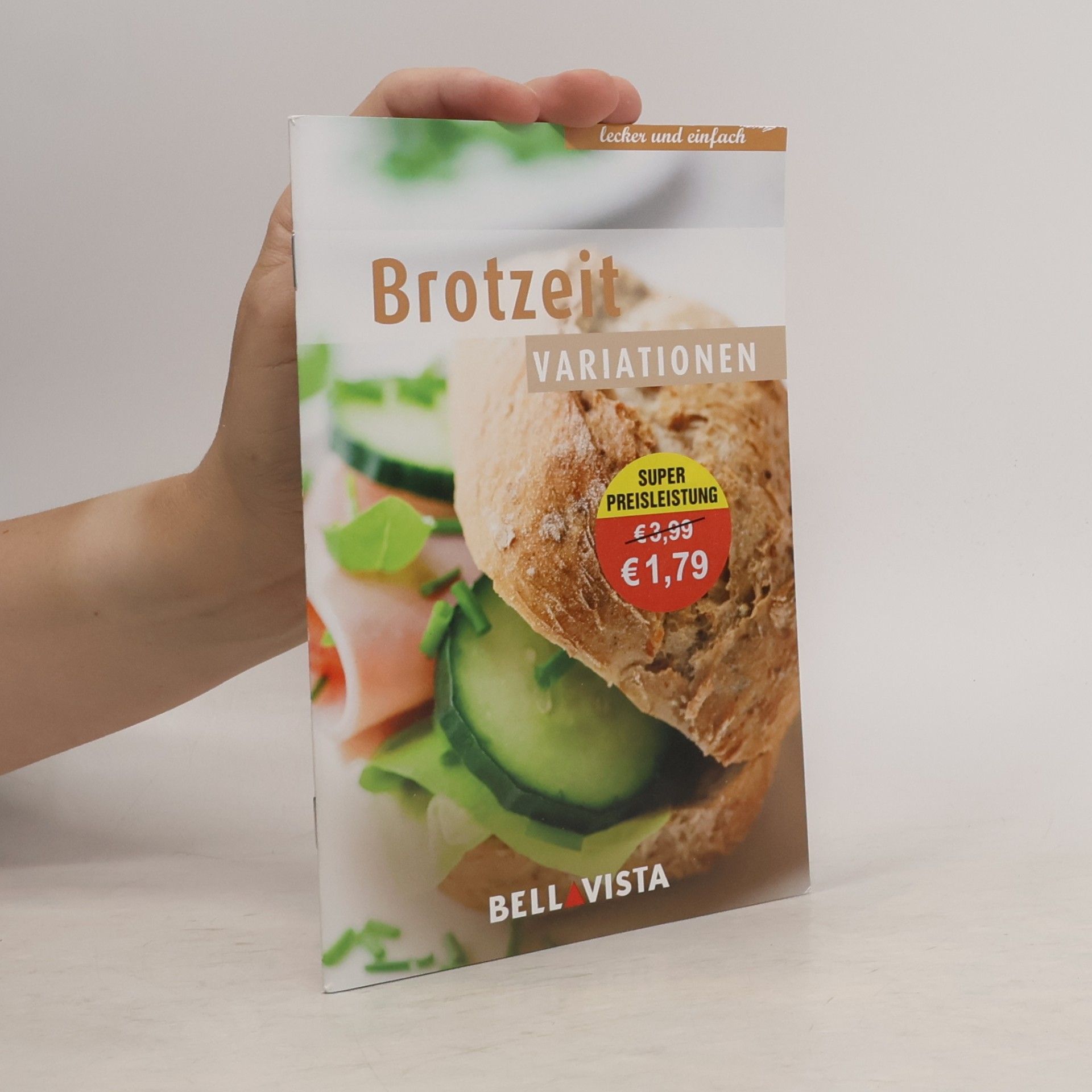 Kochbuch lecker und einfach - Brotzeit Variationen