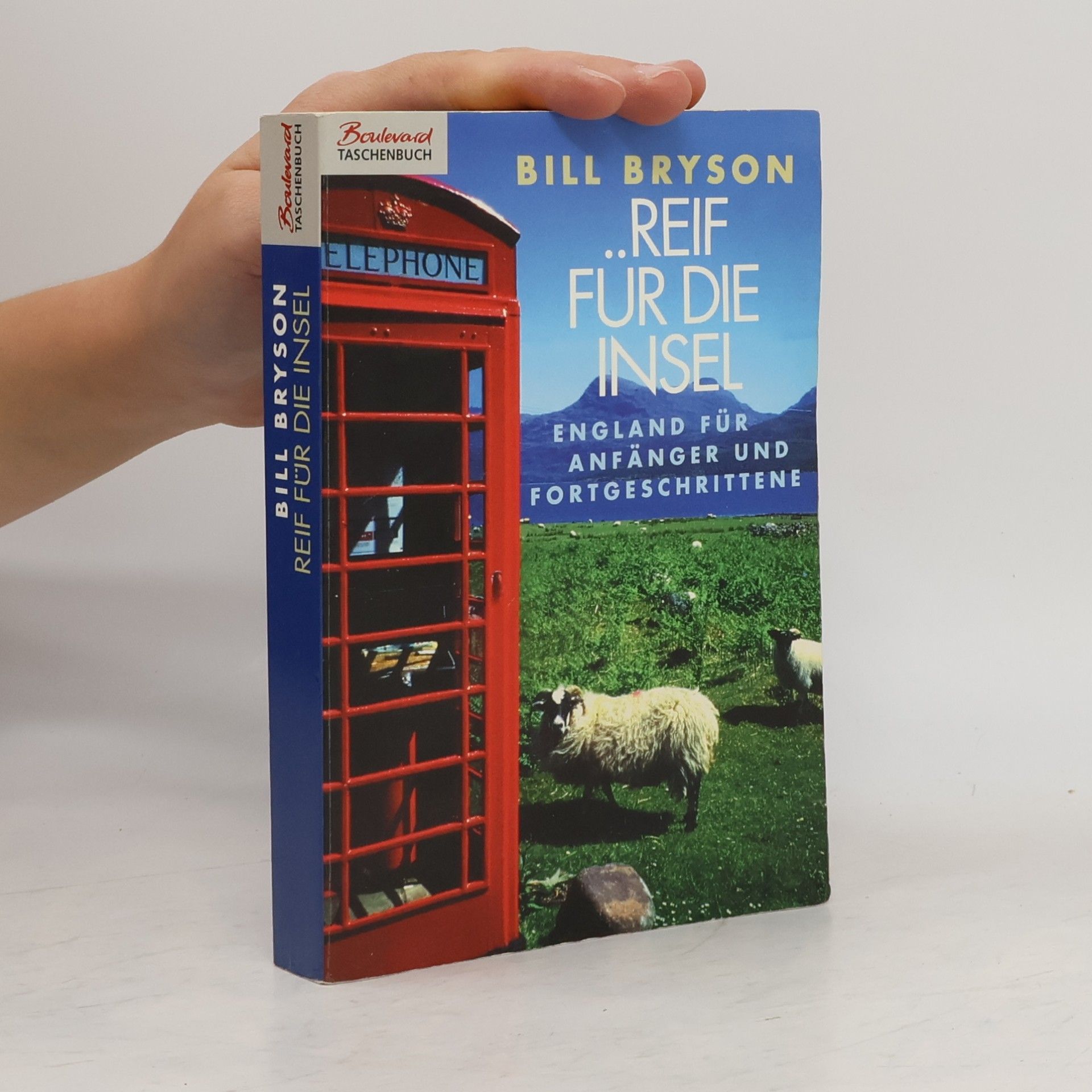 Bill Bryson Reif für die Insel
