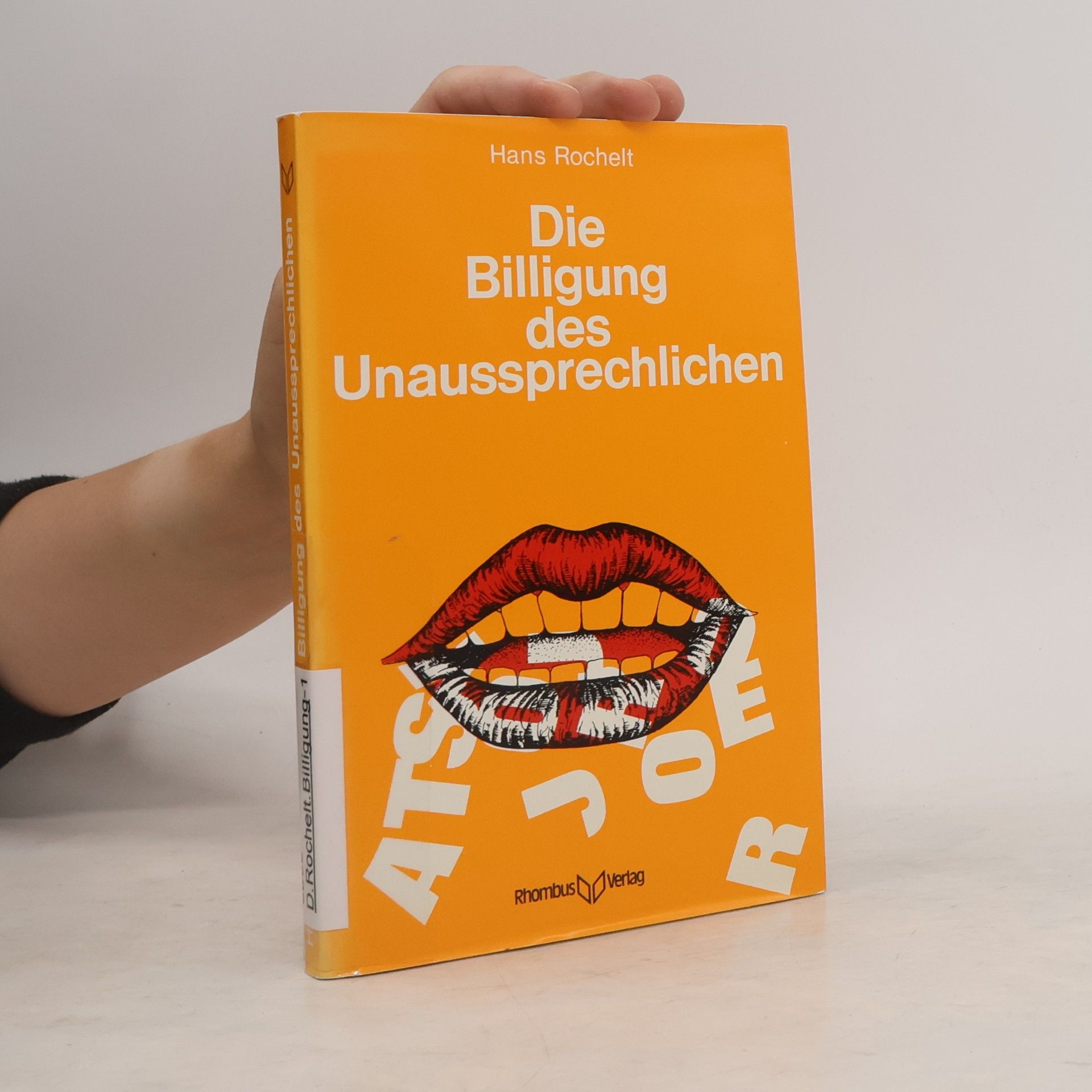 Die Billigung des Unaussprechlichen